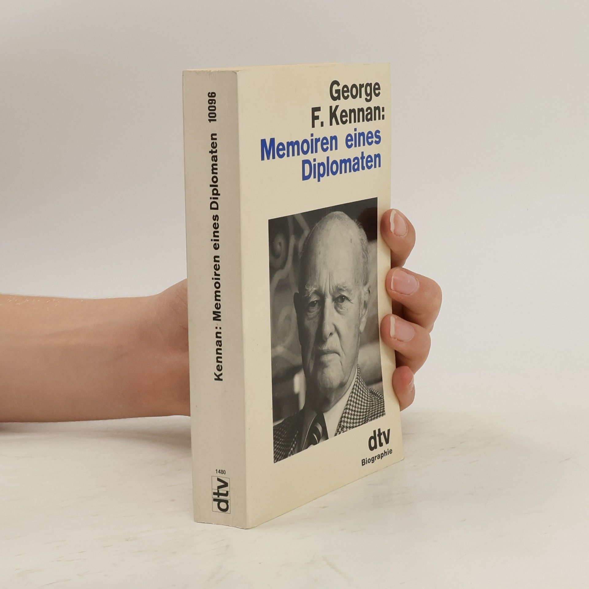 George Frost Kennan Memoiren eines Diplomaten