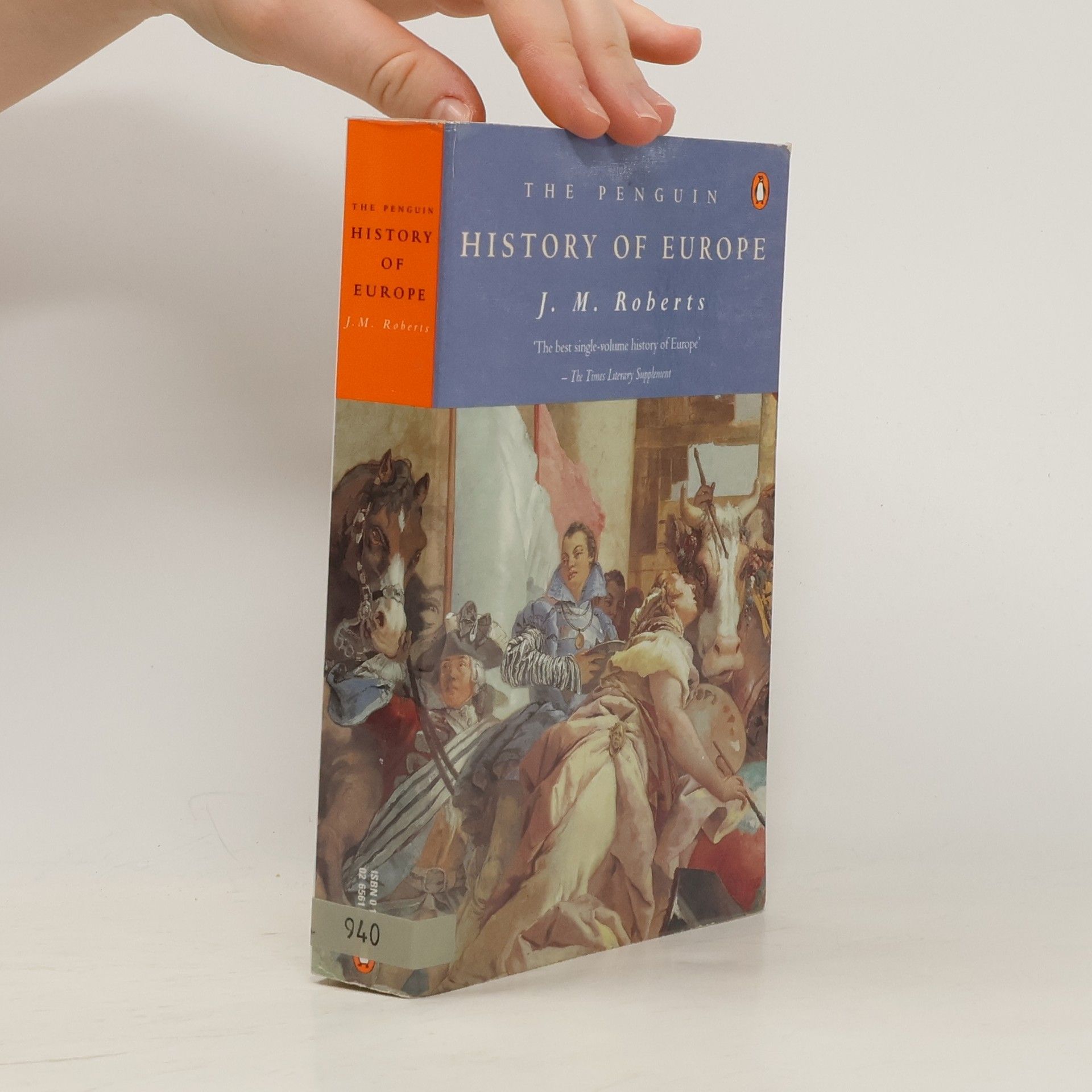 J. M. Roberts The Penguin History of Europe