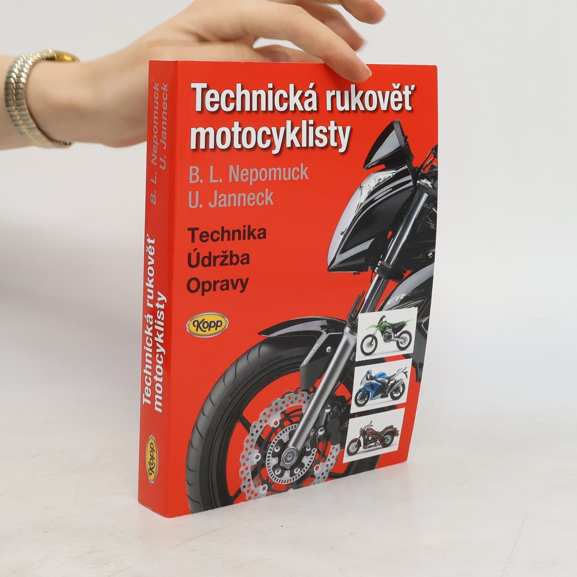 Bernd L. Nepomuck Technická rukověť motocyklisty
