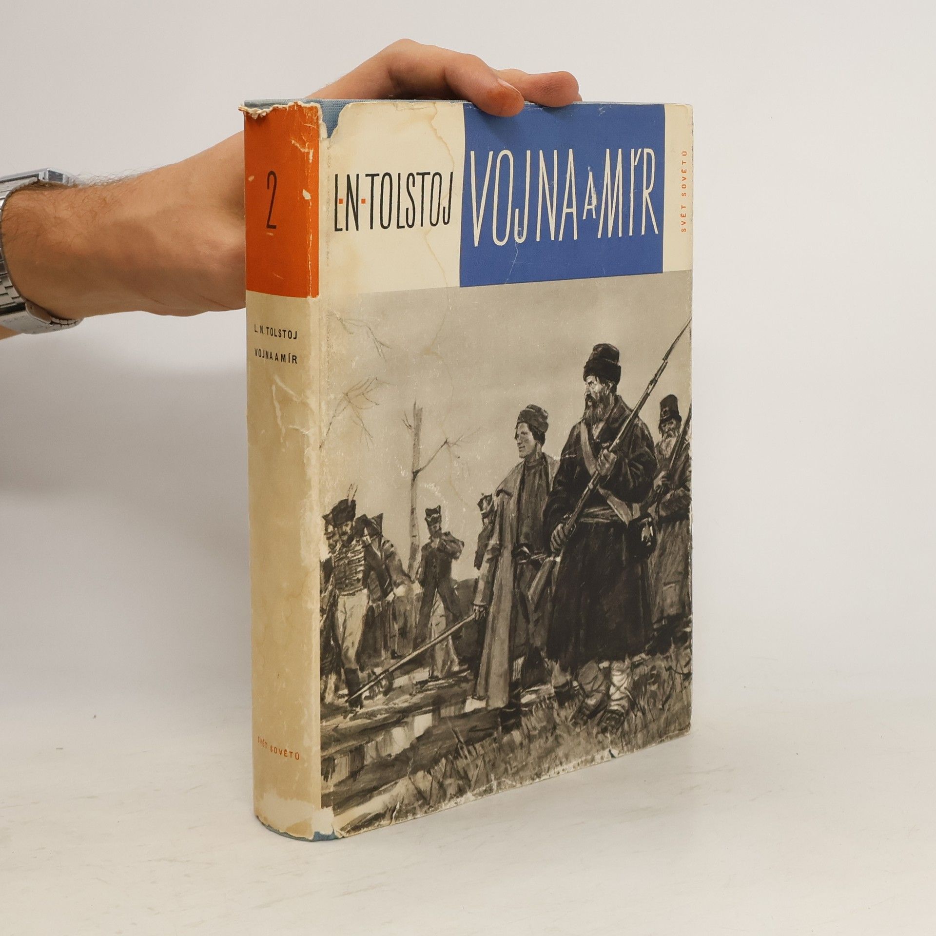 Lev Nikolajevič Tolstoj Vojna a mír 2