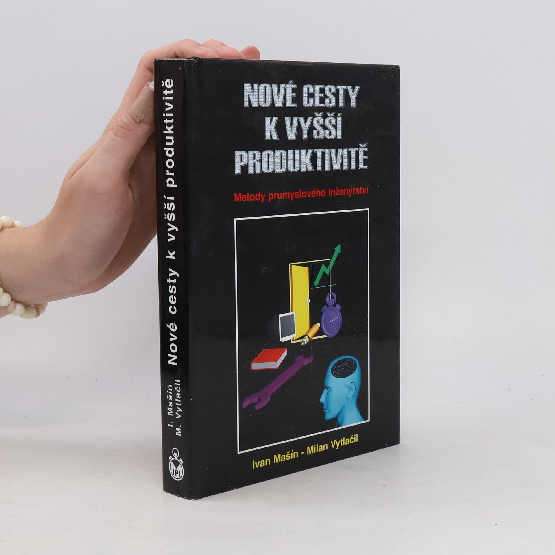 Ivan Mašín Nové cesty k vyšší produktivitě