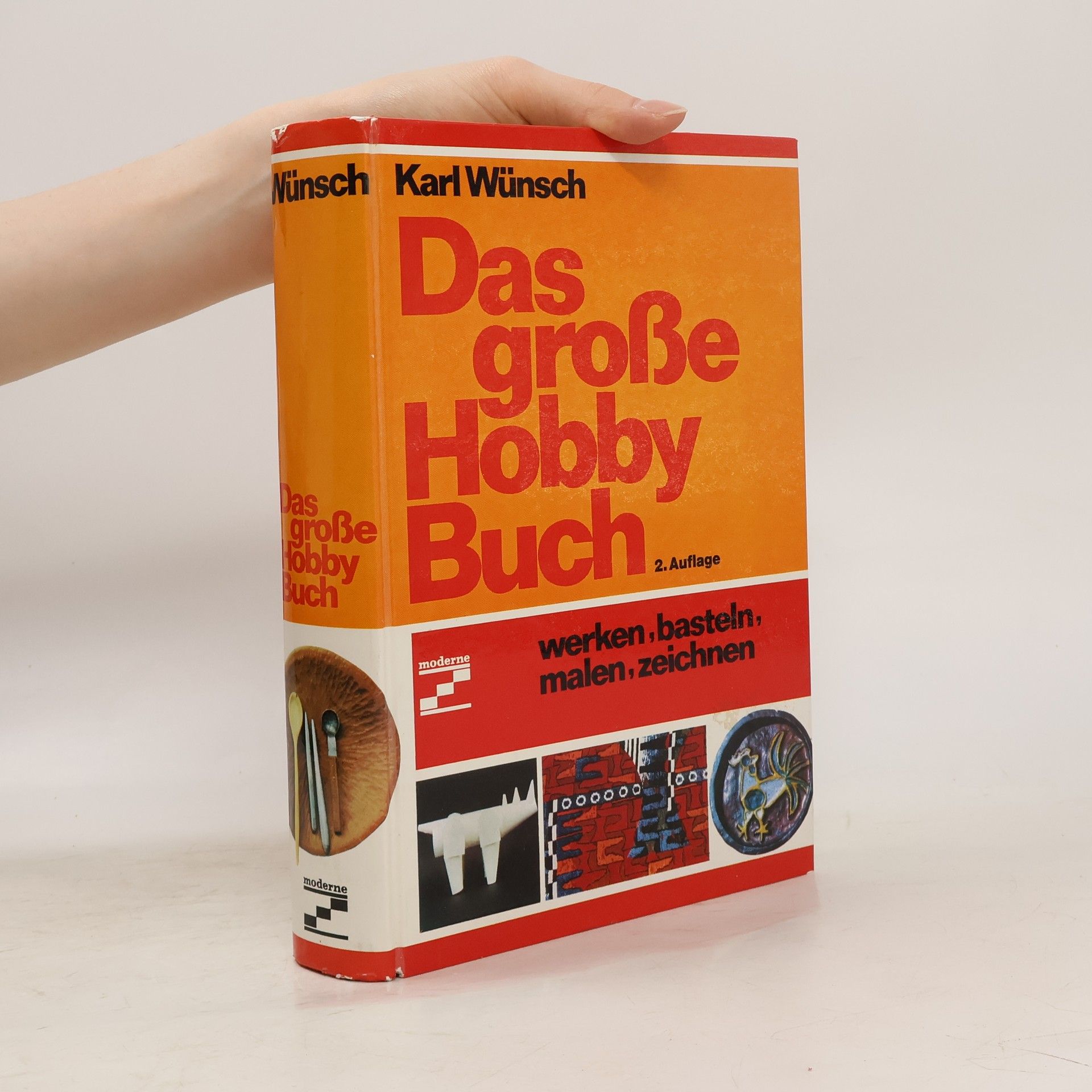 Karl Wünsch  Das Grosse Hobby Buch