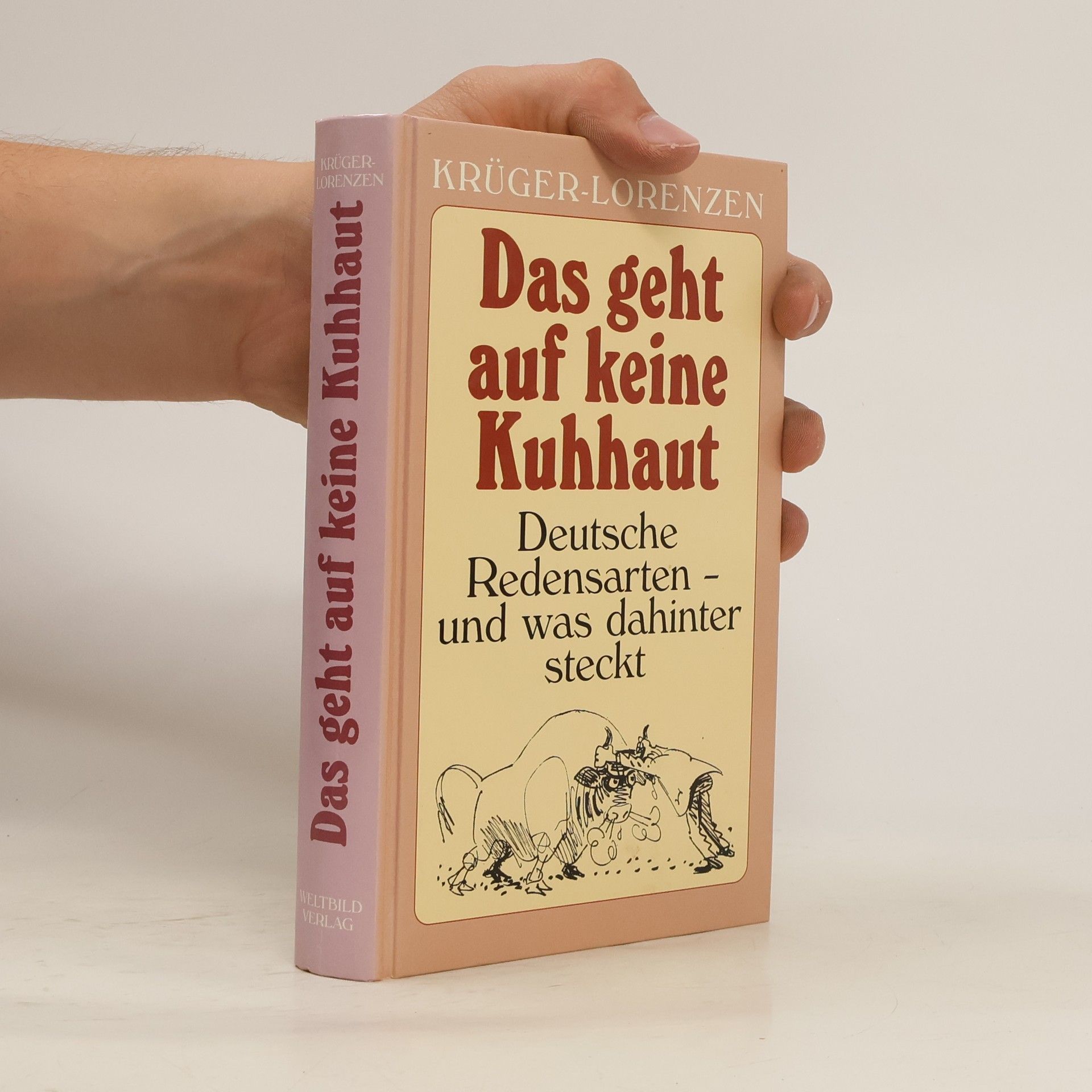 Kurt Krüger-Lorenzen Das geht auf keine Kuhhaut