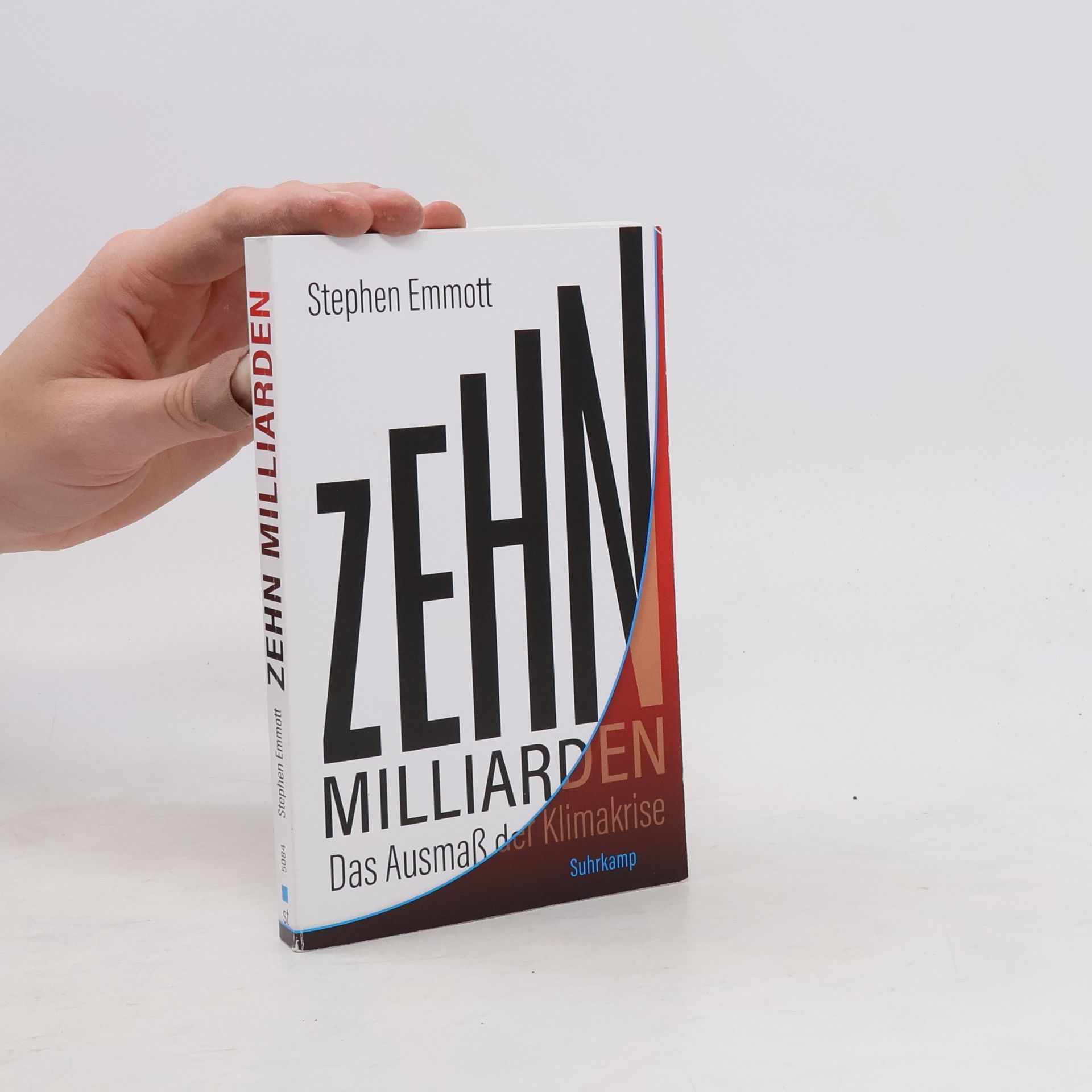 Stephen Emmott Zehn Milliarden