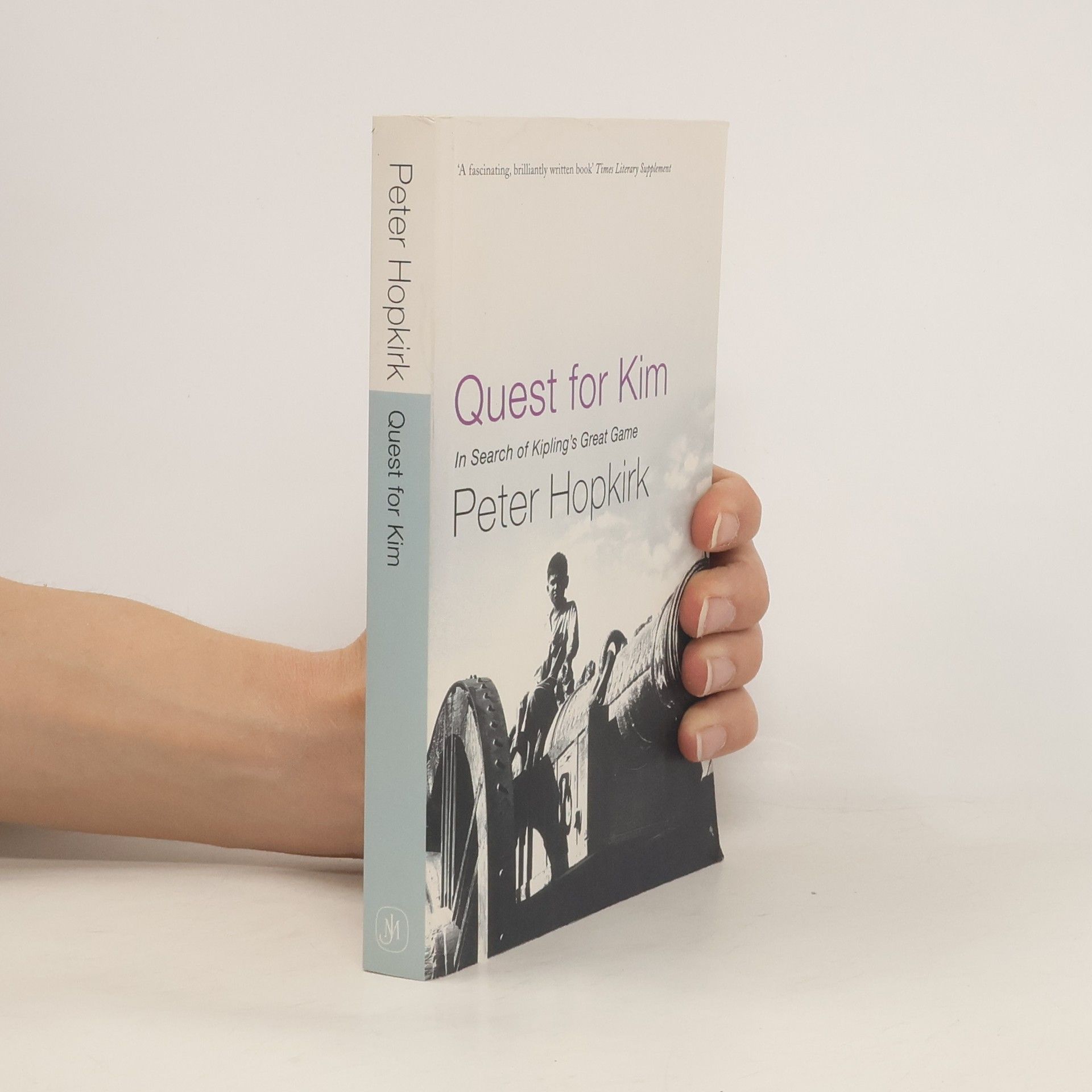 Peter Hopkirk Quest for Kim