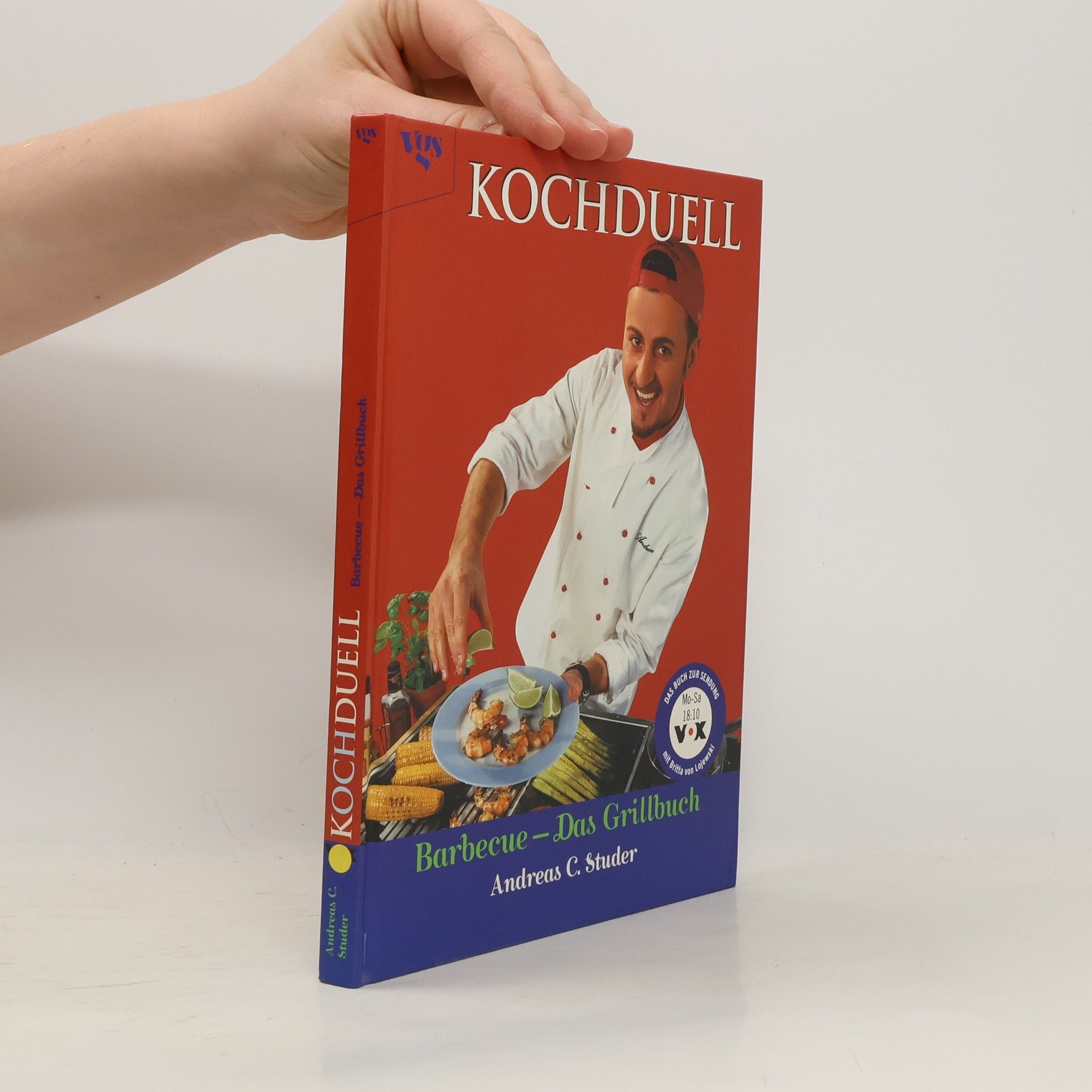 Andreas C. Studer Kochduell, Barbecue - Das Grillbuch