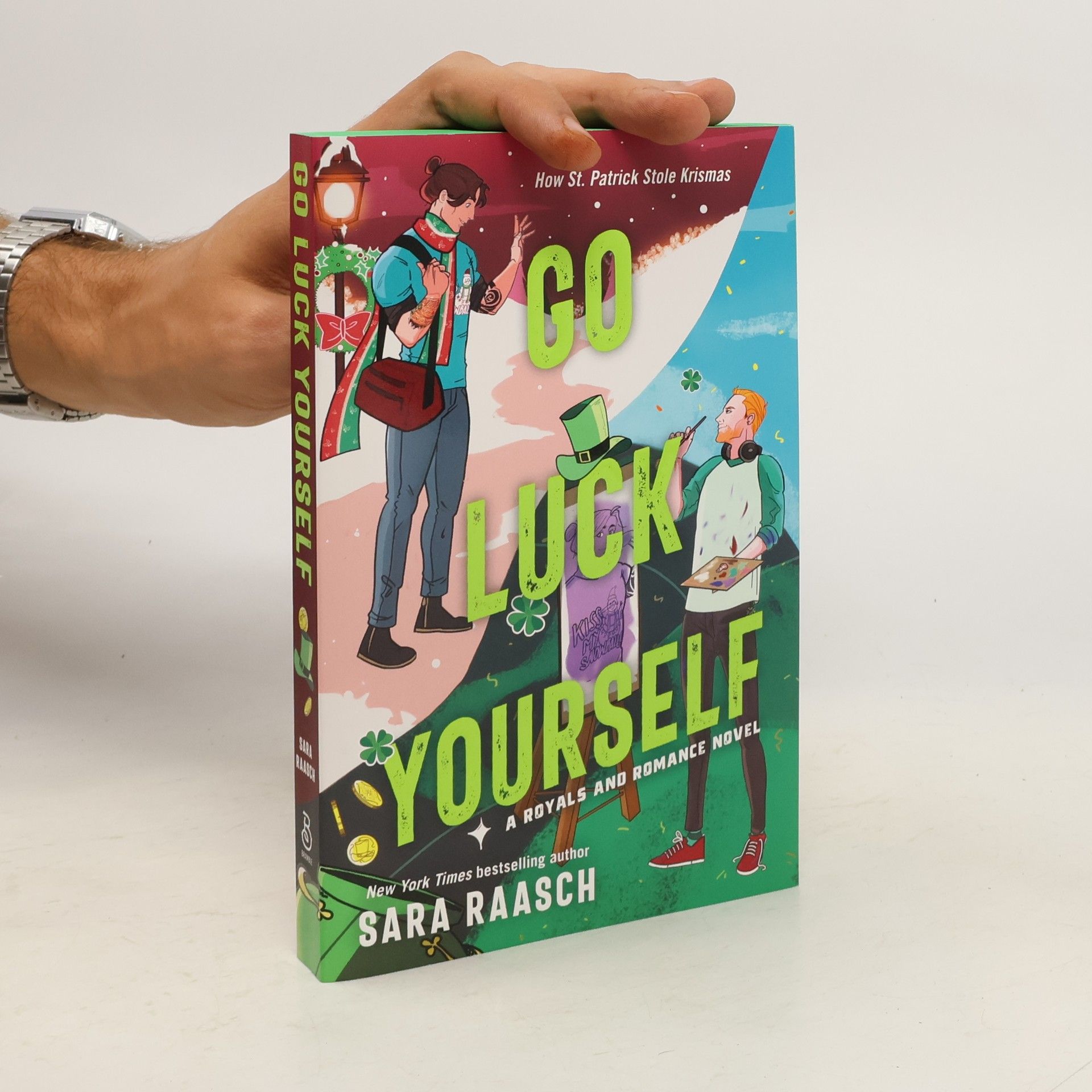 Sara Raasch Go Luck Yourself