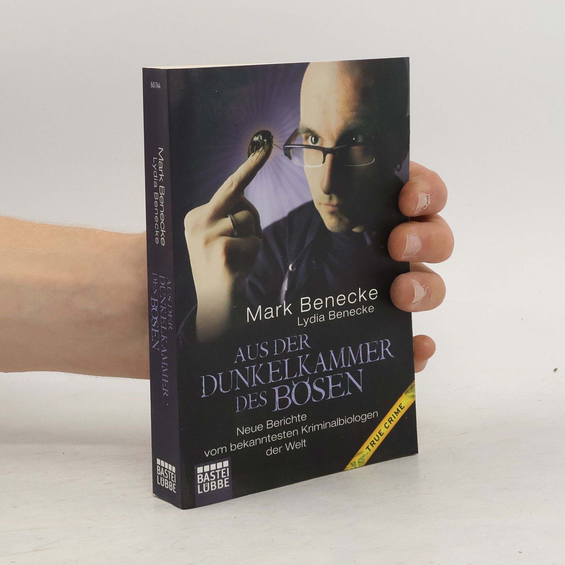 Mark Benecke Aus der Dunkelkammer des Bösen