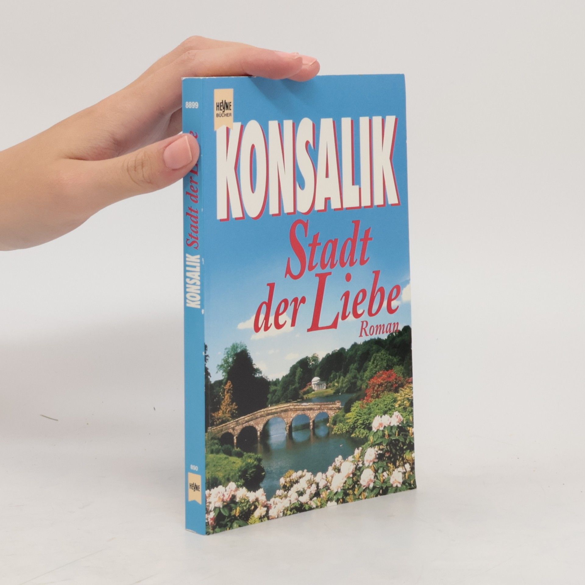 Heinz G. Konsalik Stadt der Liebe