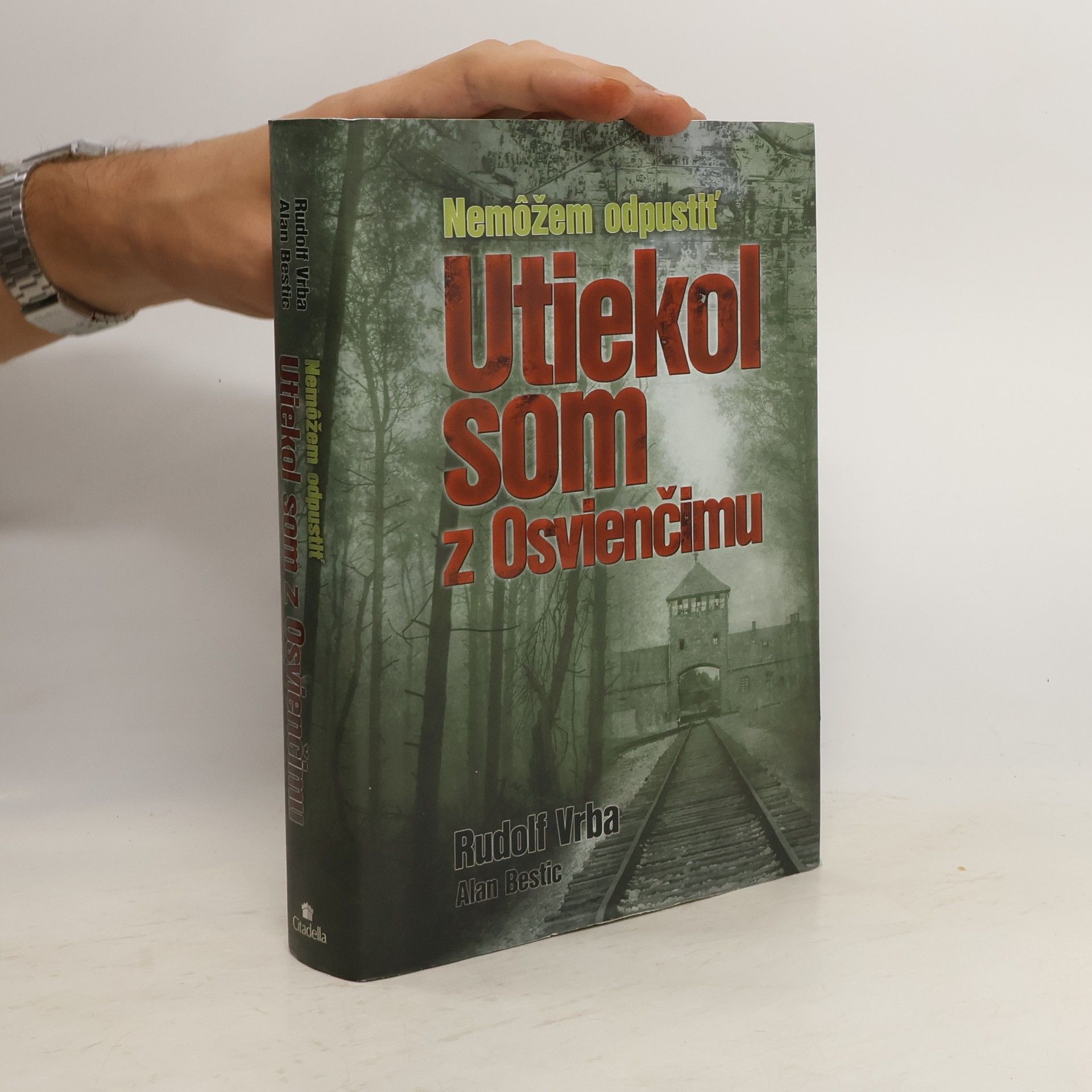 Rudolf Vrba Utiekol som z Osvienčimu