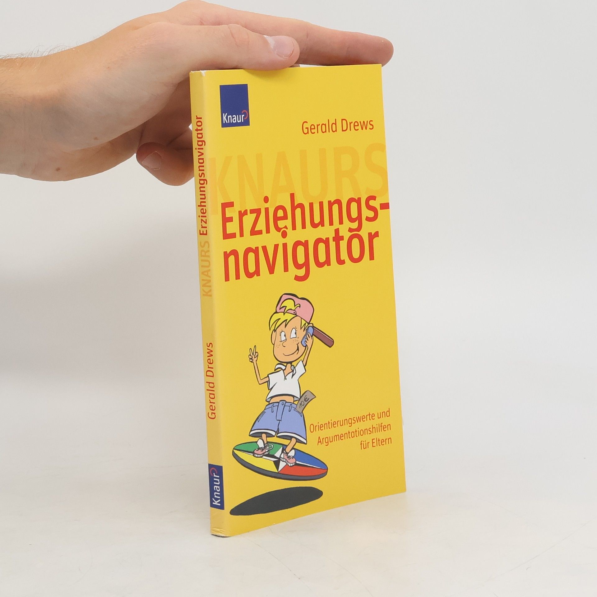 Gerald Drews Knaurs Erziehungsnavigator
