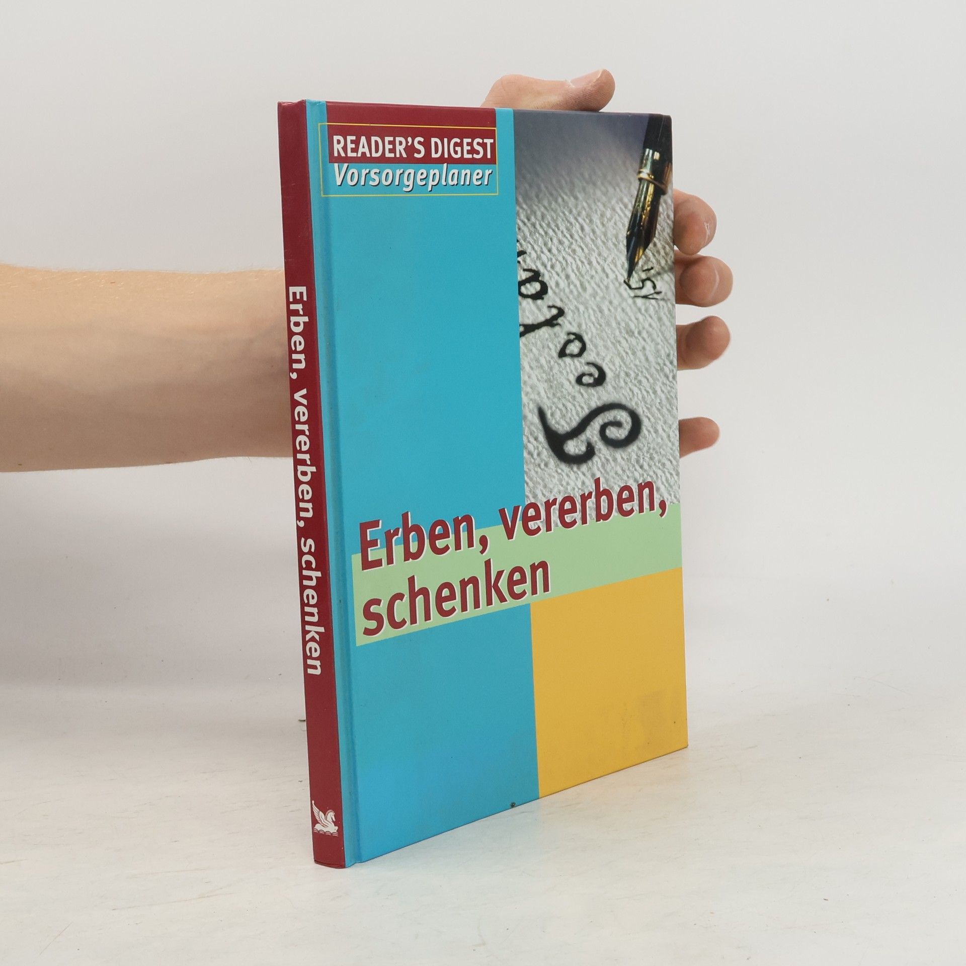 Gerhard Hörner Erben, vererben, schenken
