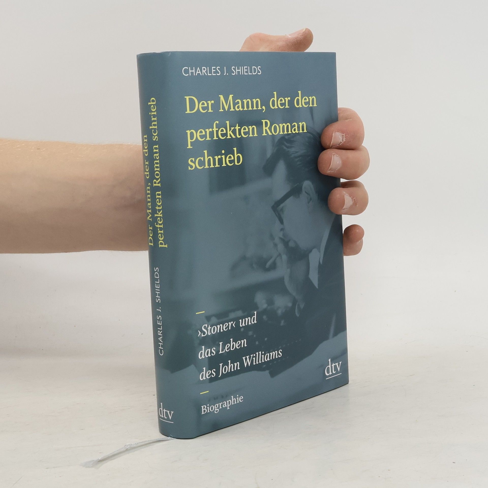 Charles J. Shields Der Mann, der den perfekten Roman schrieb
