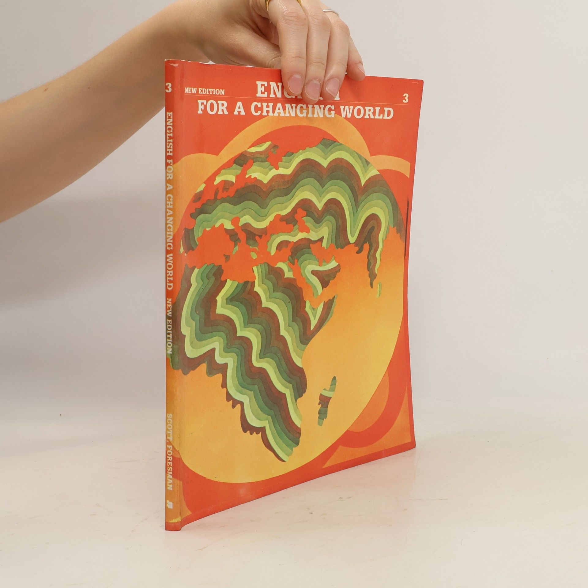 Ronald Wardhaugh English for a Changing World Level 3 - New Edition