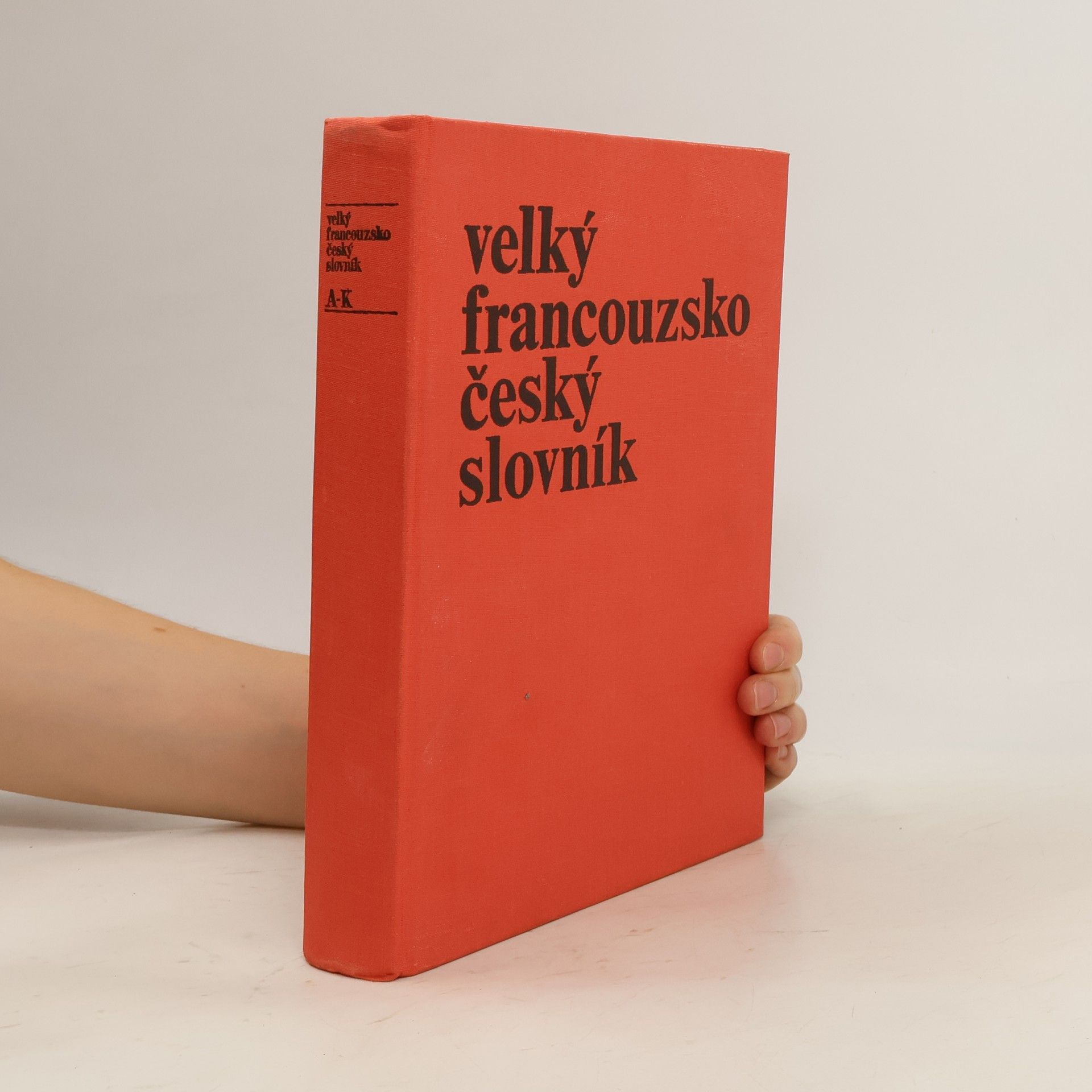 Vladimír Hořejší Velký francouzsko český slovník I. A-K