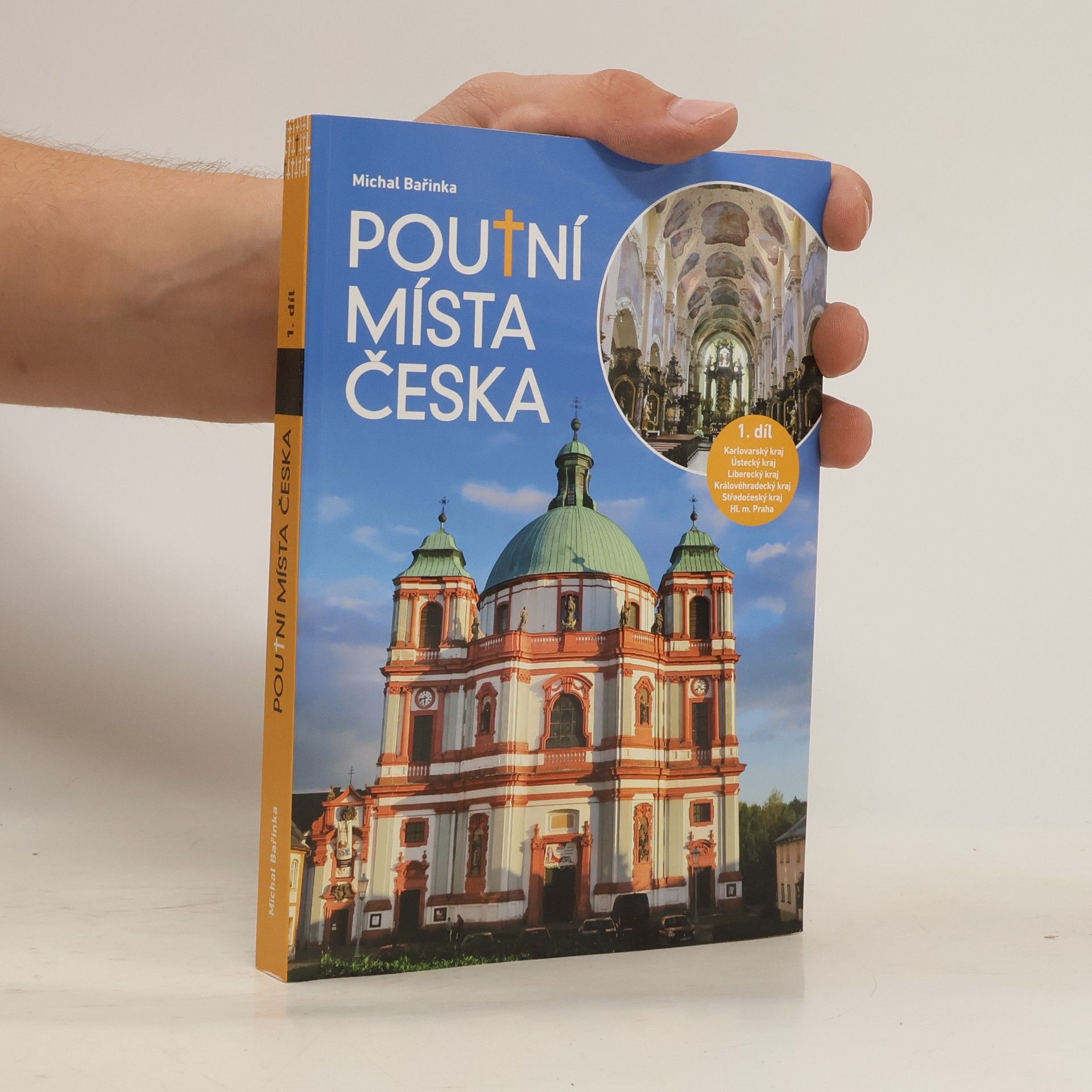 Michal Bařinka  Poutní místa Česka díl 1.