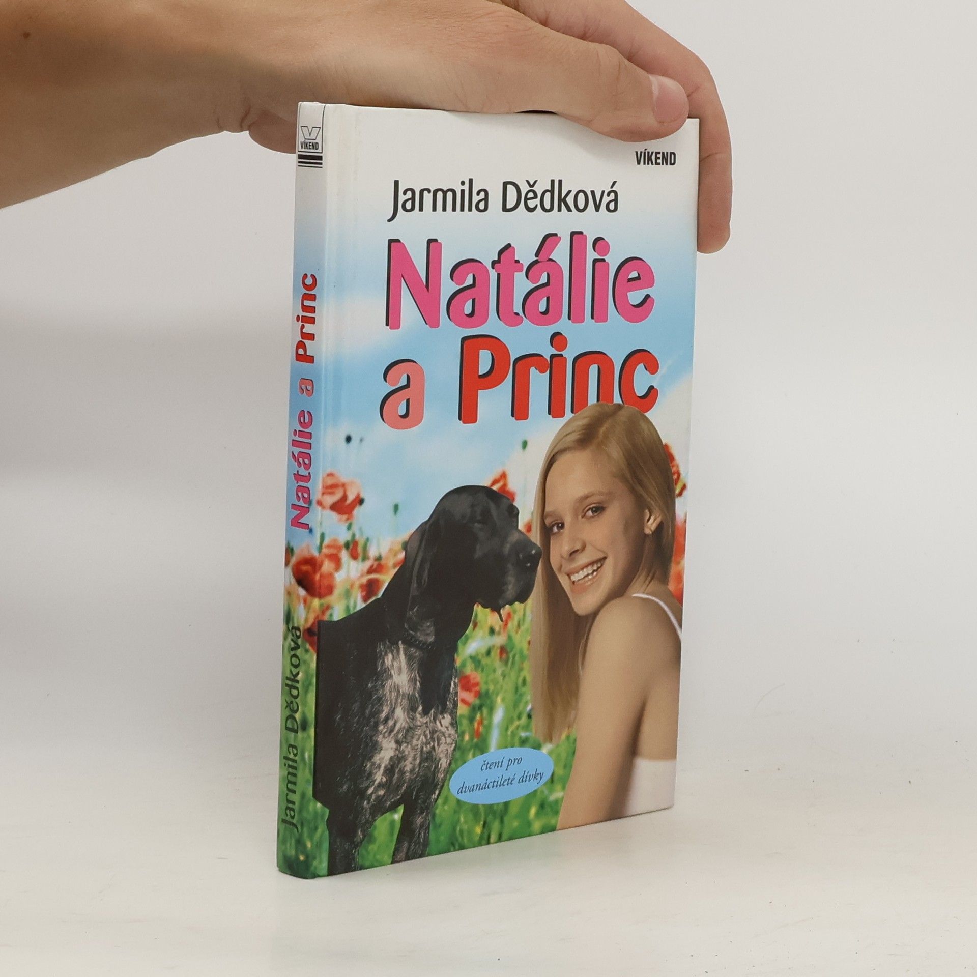 Jarmila Dědková Natálie a Princ