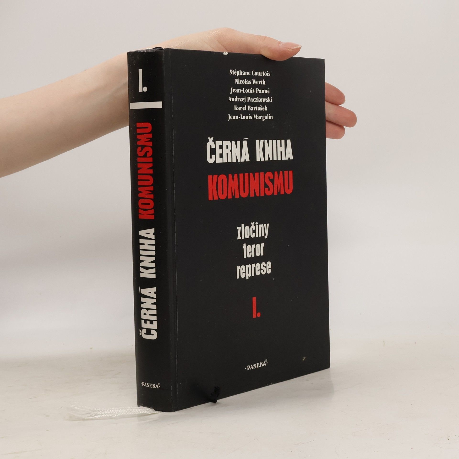 Černá kniha komunismu. Zločiny, teror, represe. I. díl