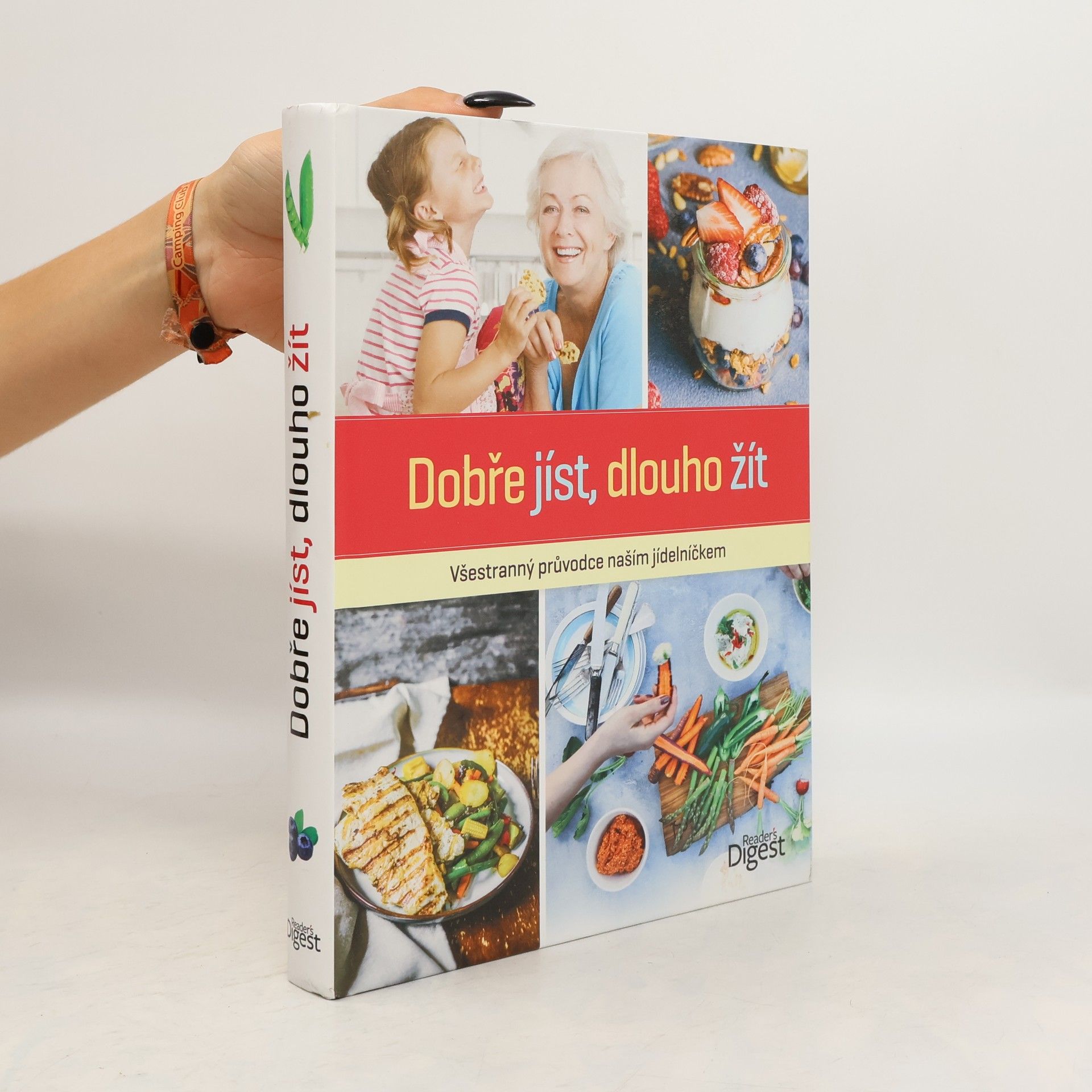 Collectif d'auteurs Dobře jíst, dlouho žít