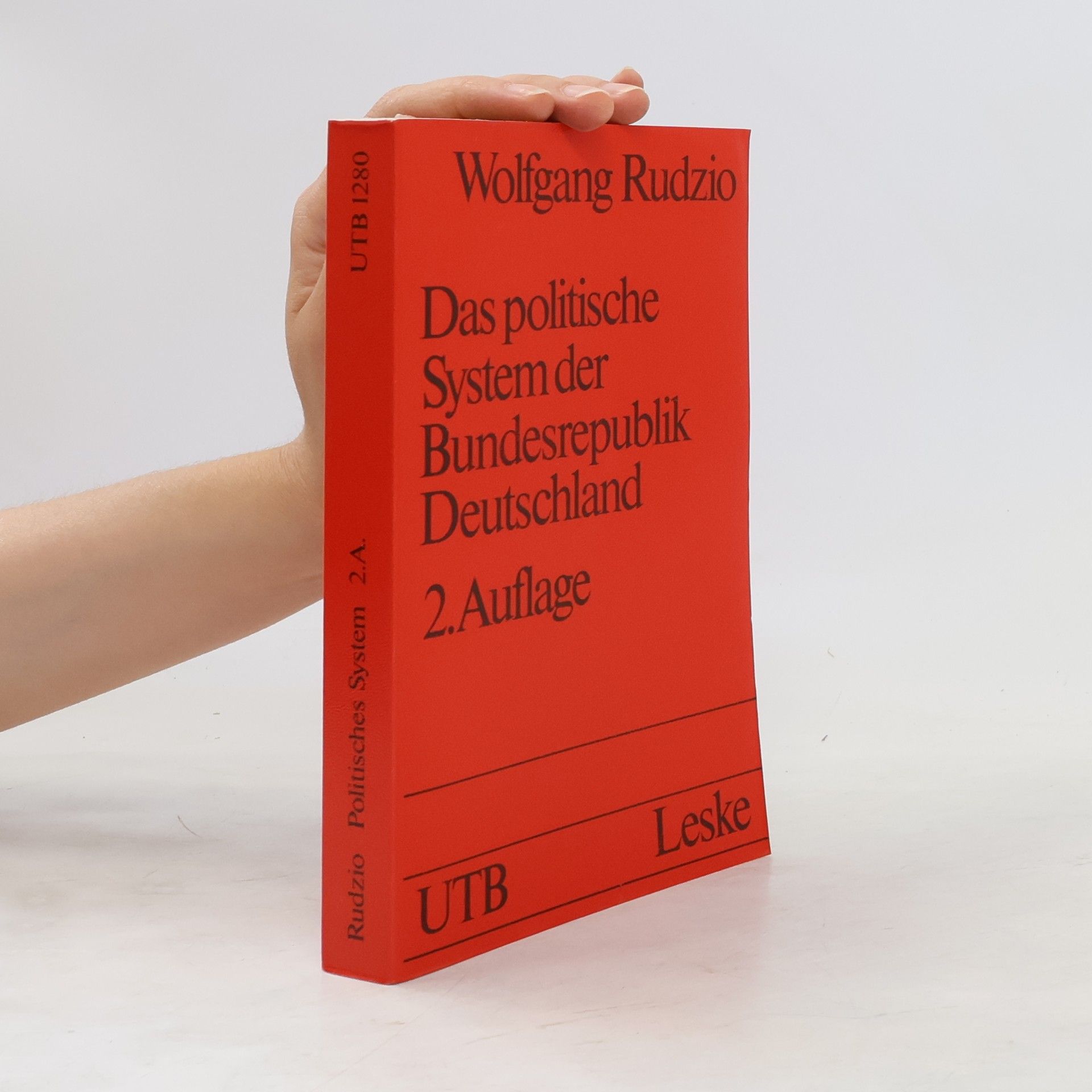 Wolfgang Rudzio Das politische System der Bundesrepublik Deutschland