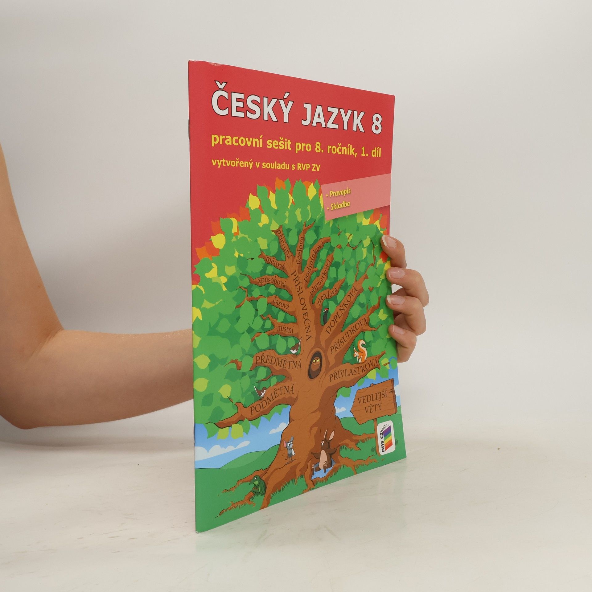 Jaromíra Kvačková Český jazyk 8 - pracovní sešit pro 8. ročník, 1. díl