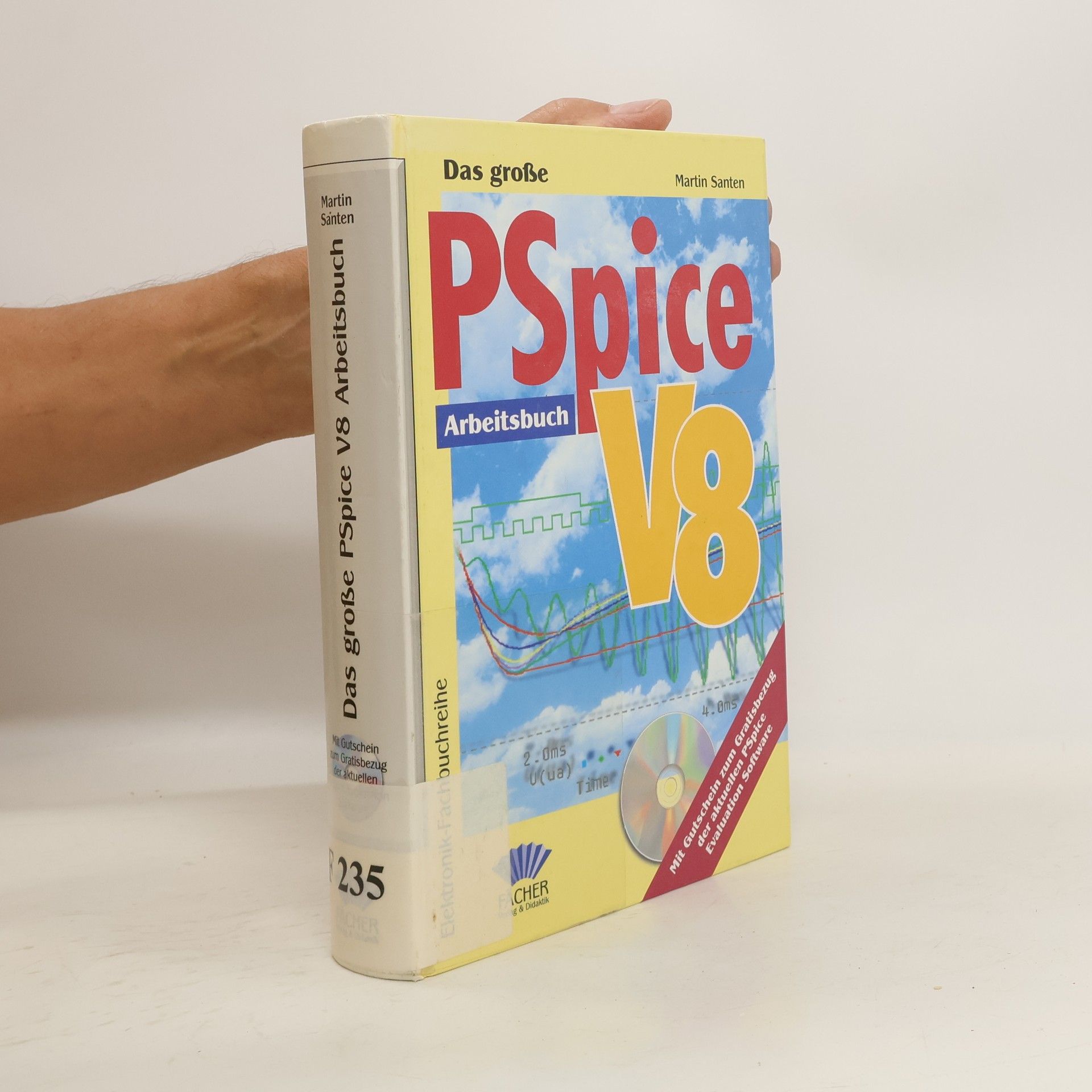 Collectif d'auteurs Das große PSpice-V8-Arbeitsbuch