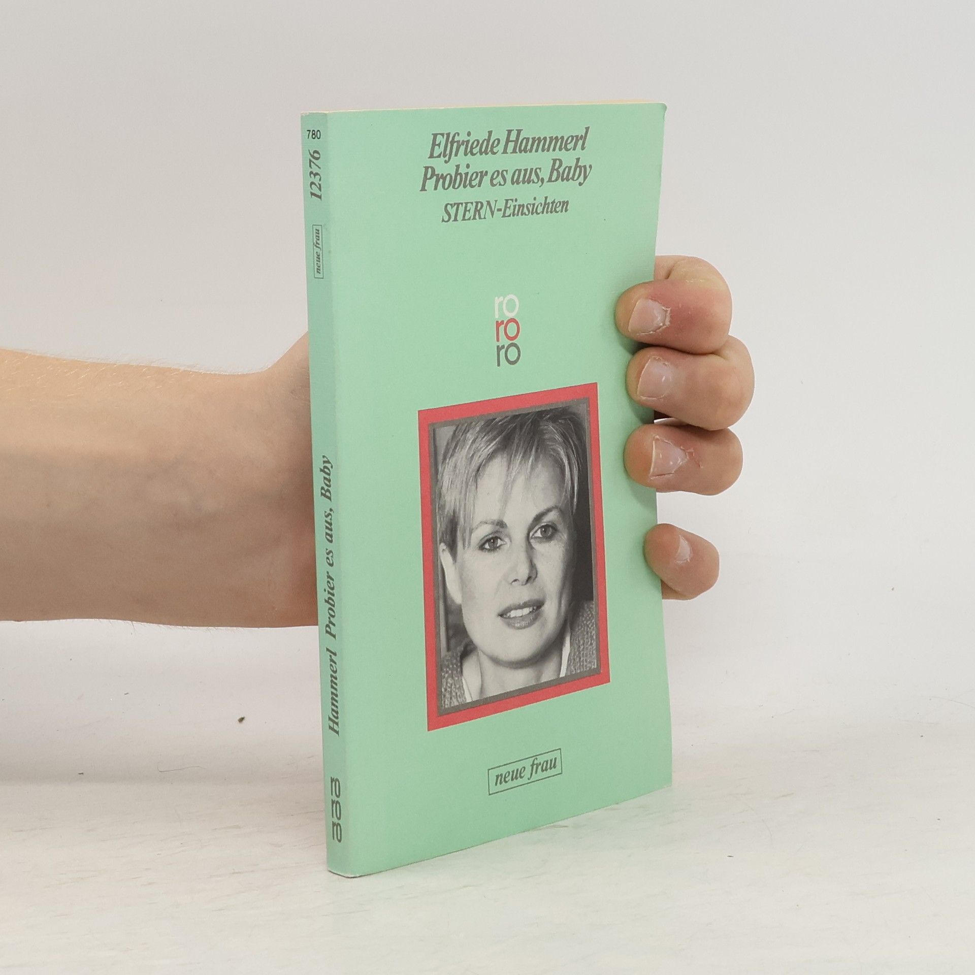 Elfriede Hammerl Probier es aus, Baby