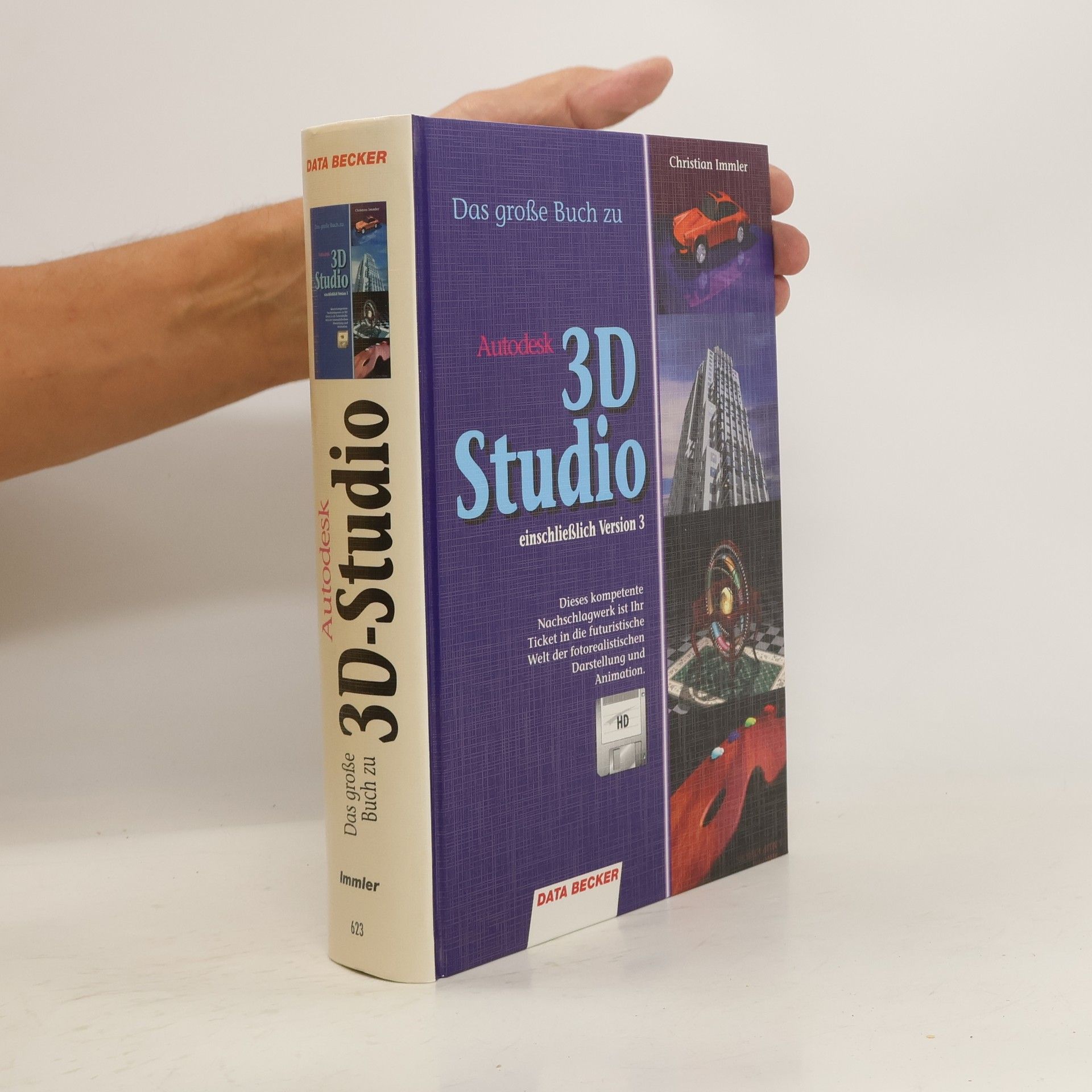 Christian Immler Das grosse Buch zu Autodesk 3D-Studio