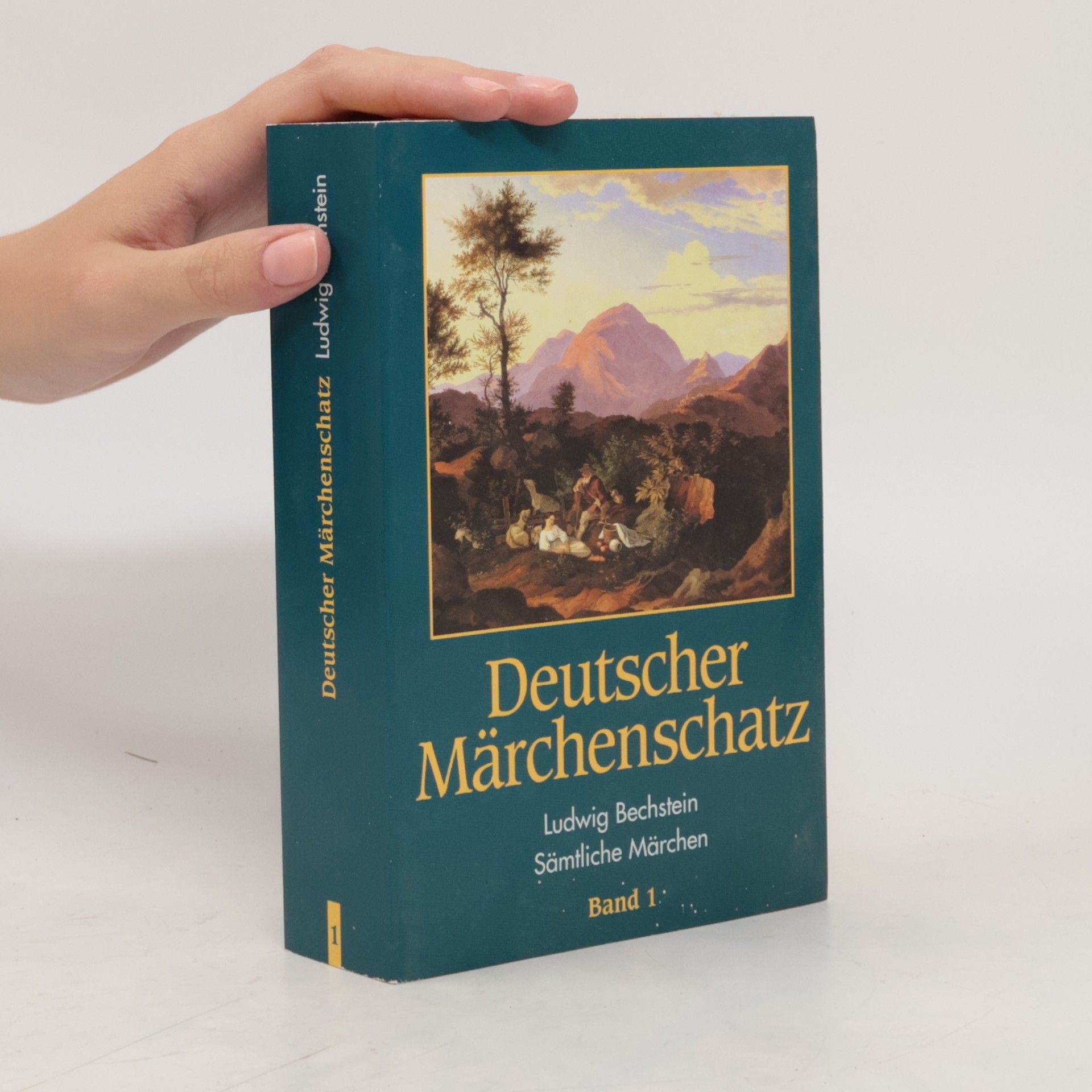 Ludwig Bechstein Deutscher Märchenschatz. Band 1