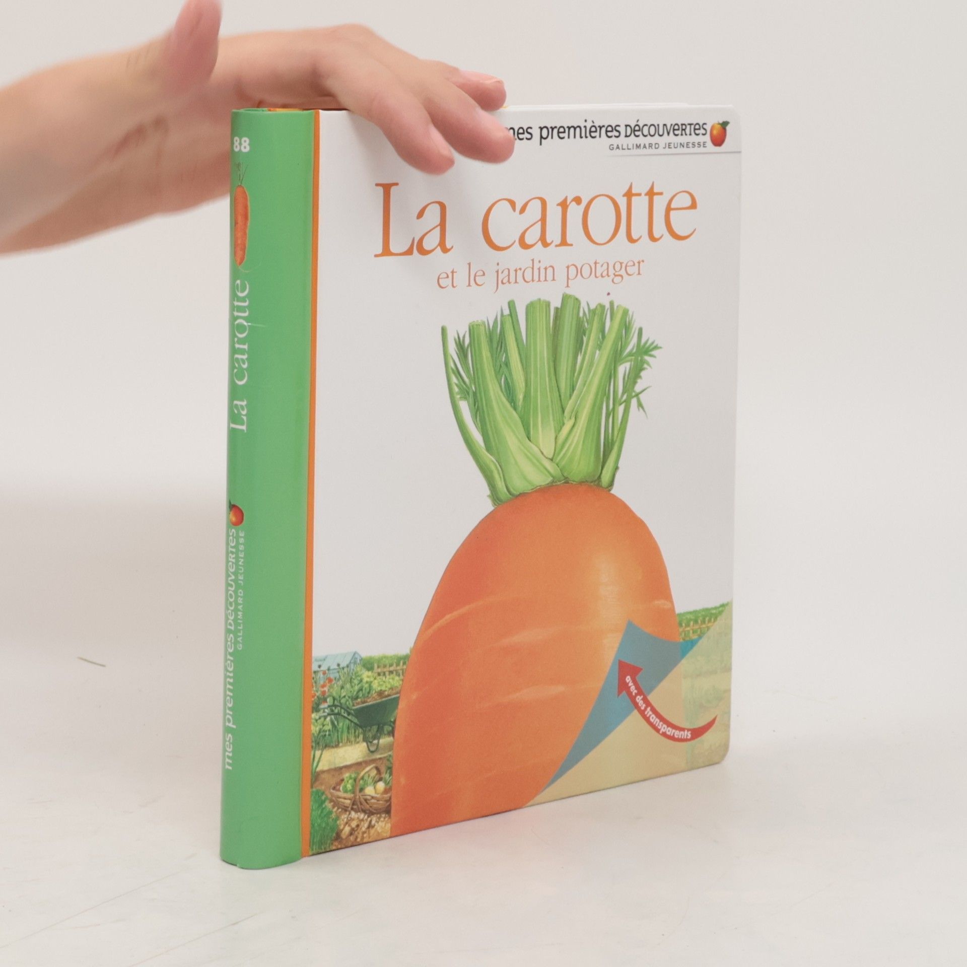 Pascale de Bourgoing La carotte et le jardin potager