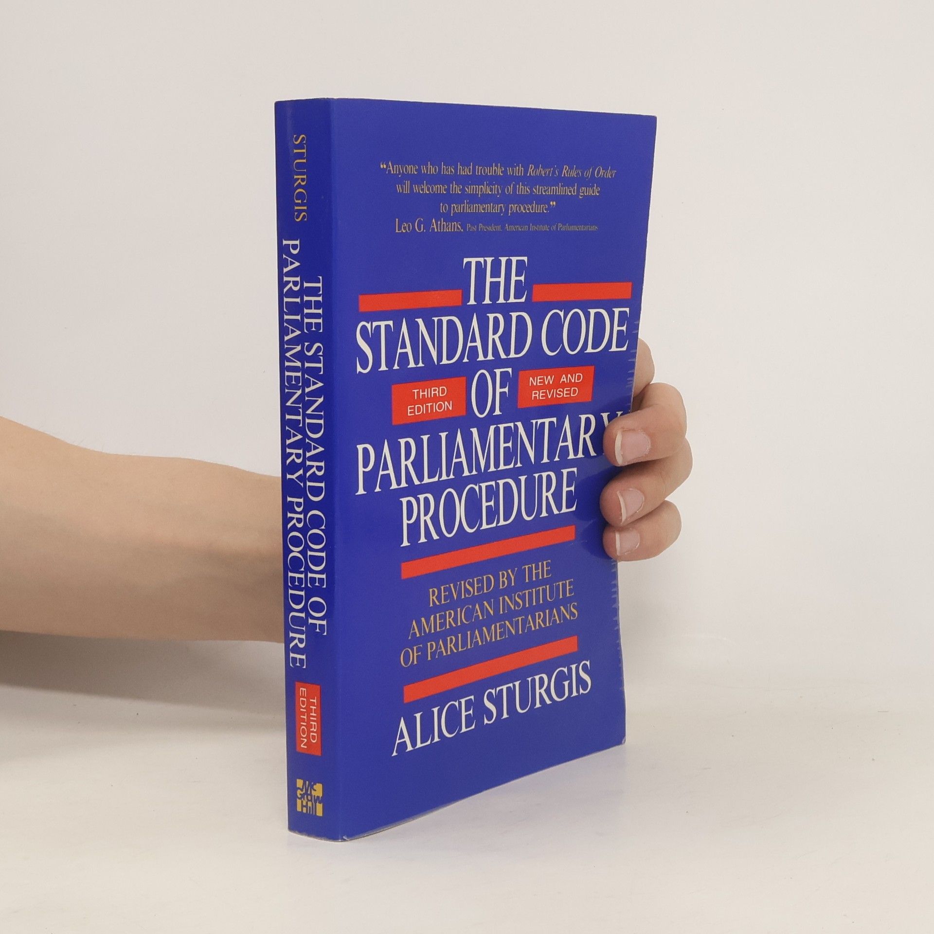 Alice Sturgis The Standard Code of Parliamentary Procedure - Third Edition, New and Revised