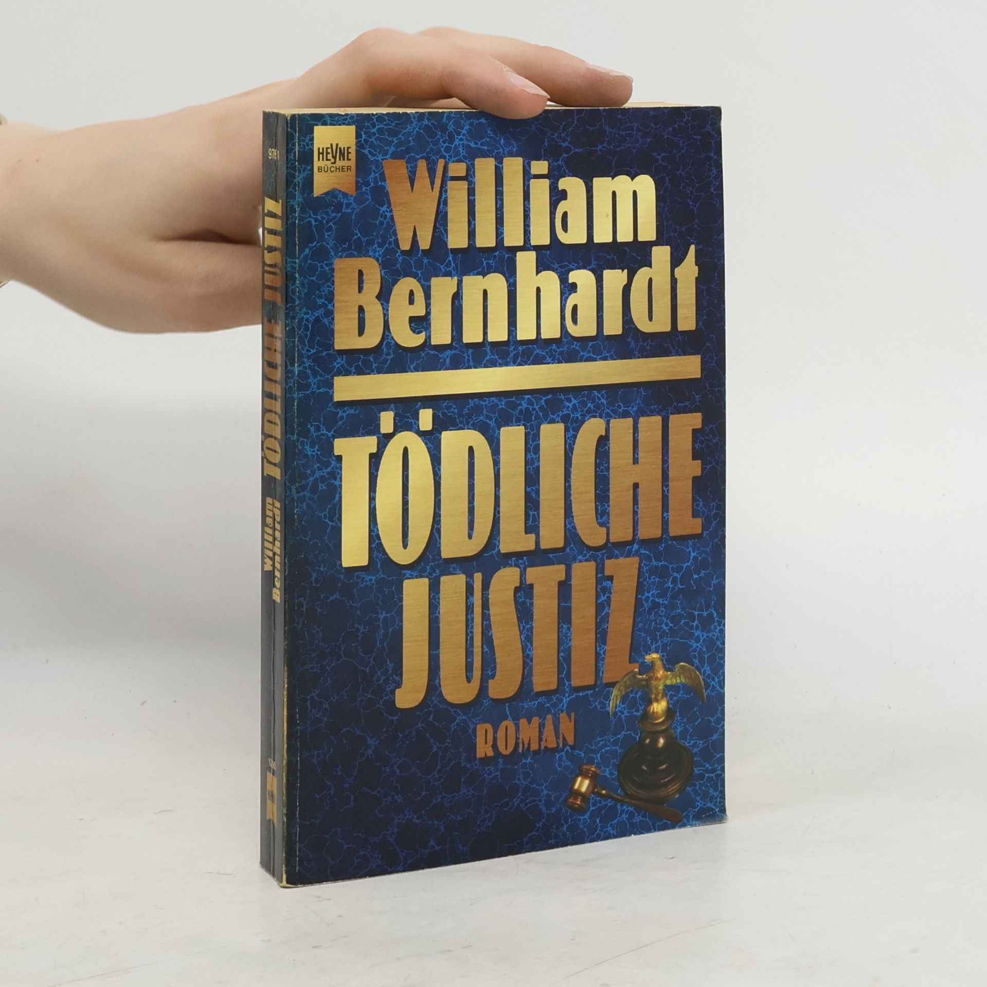 Bernhardt William Tödliche Justiz