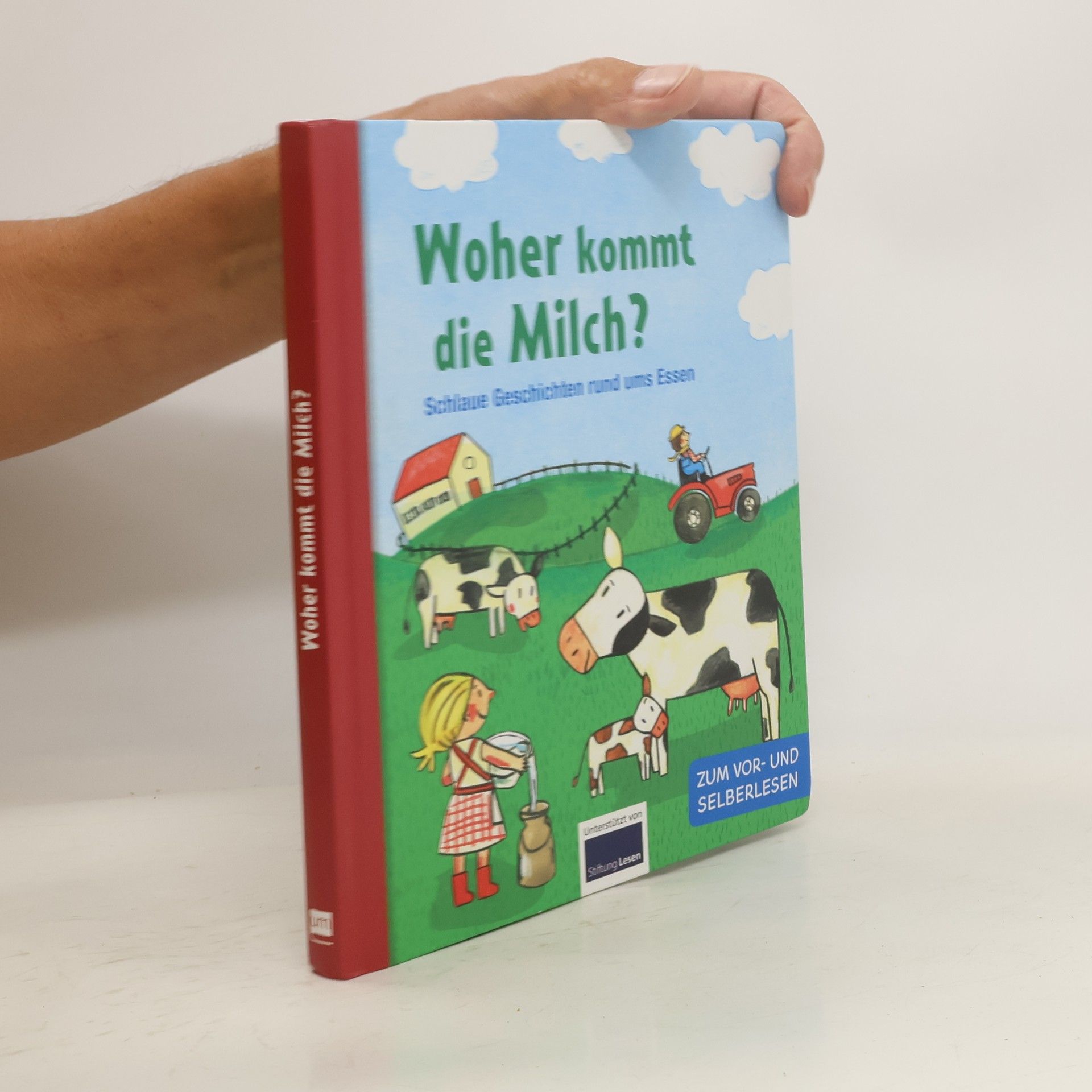 Kolektív autorov Woher kommt die Milch?