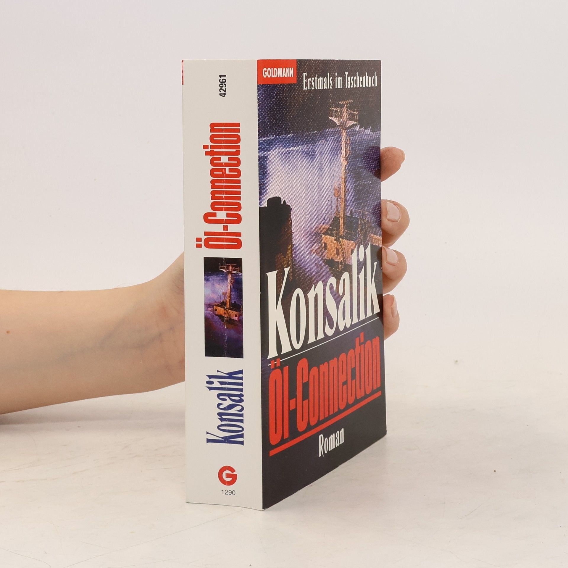 Heinz G. Konsalik Öl-Connection