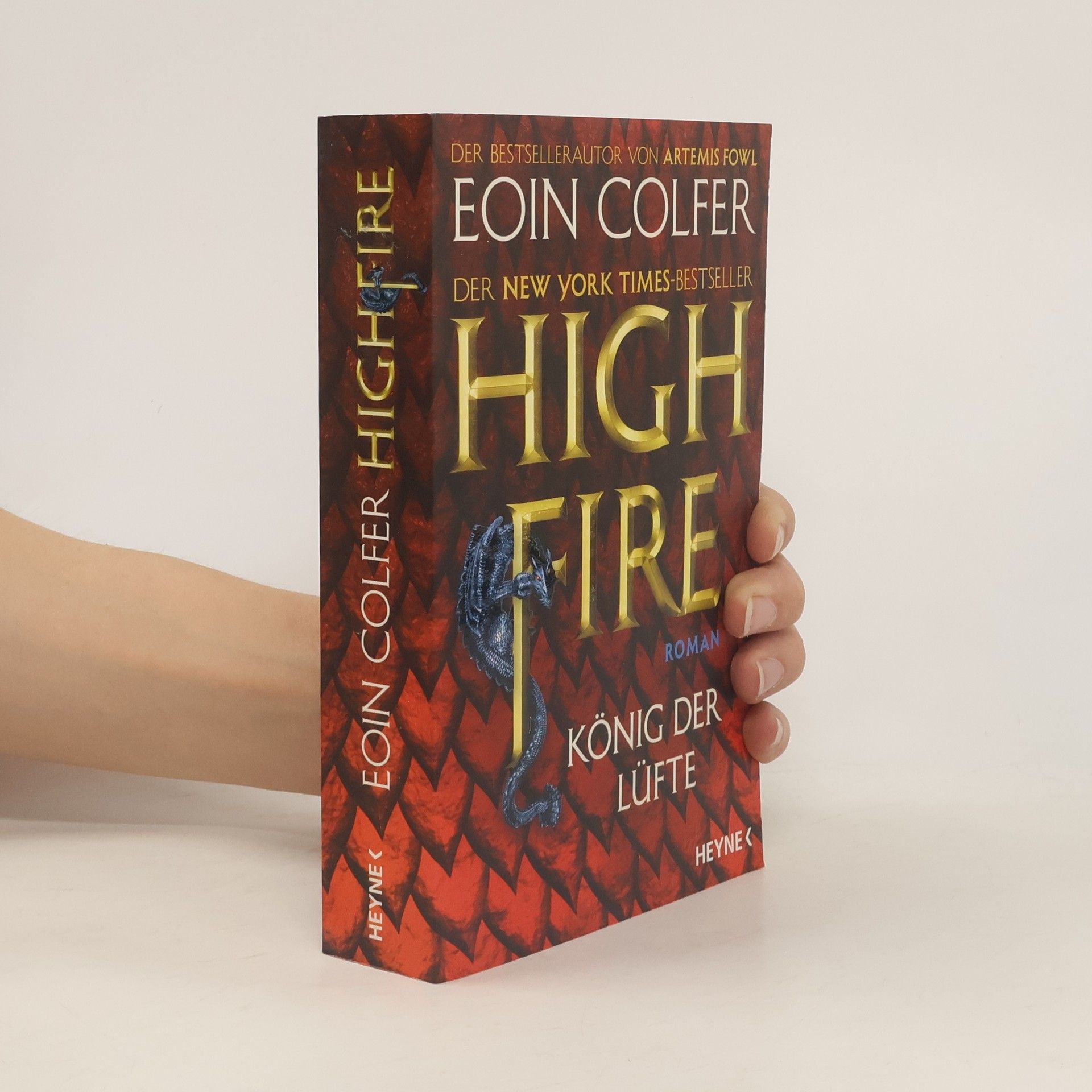 Eoin Colfer Highfire - König der Lüfte