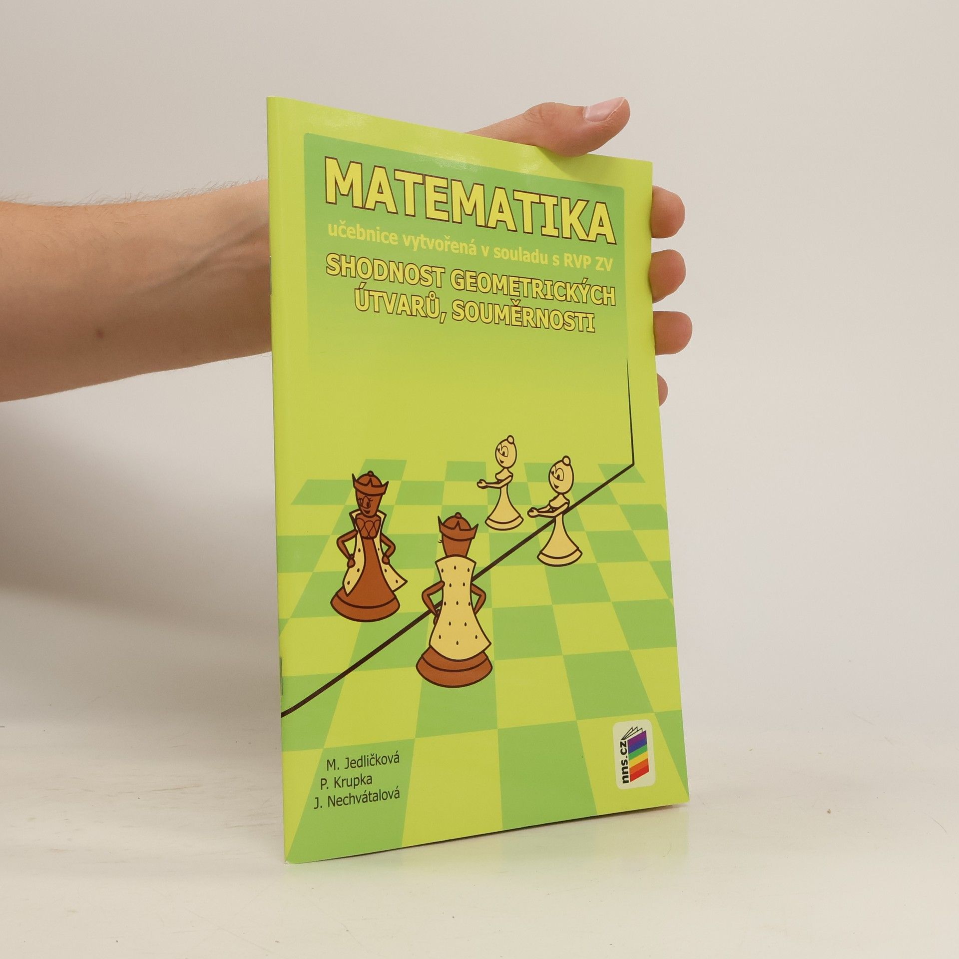 Various authors Matematika - Shodnost geometrických útvarů, souměrnosti