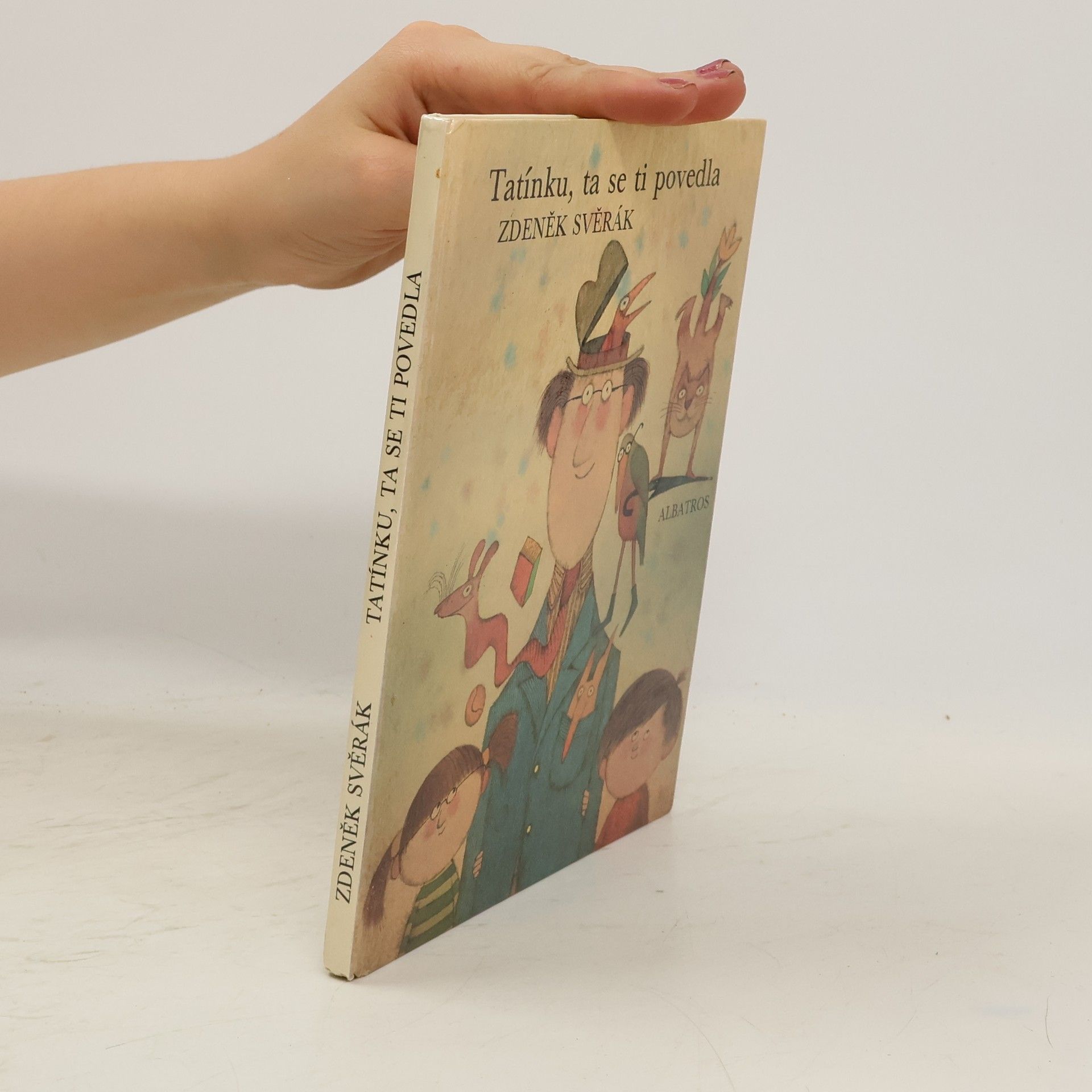 Tatínku, ta se ti povedla