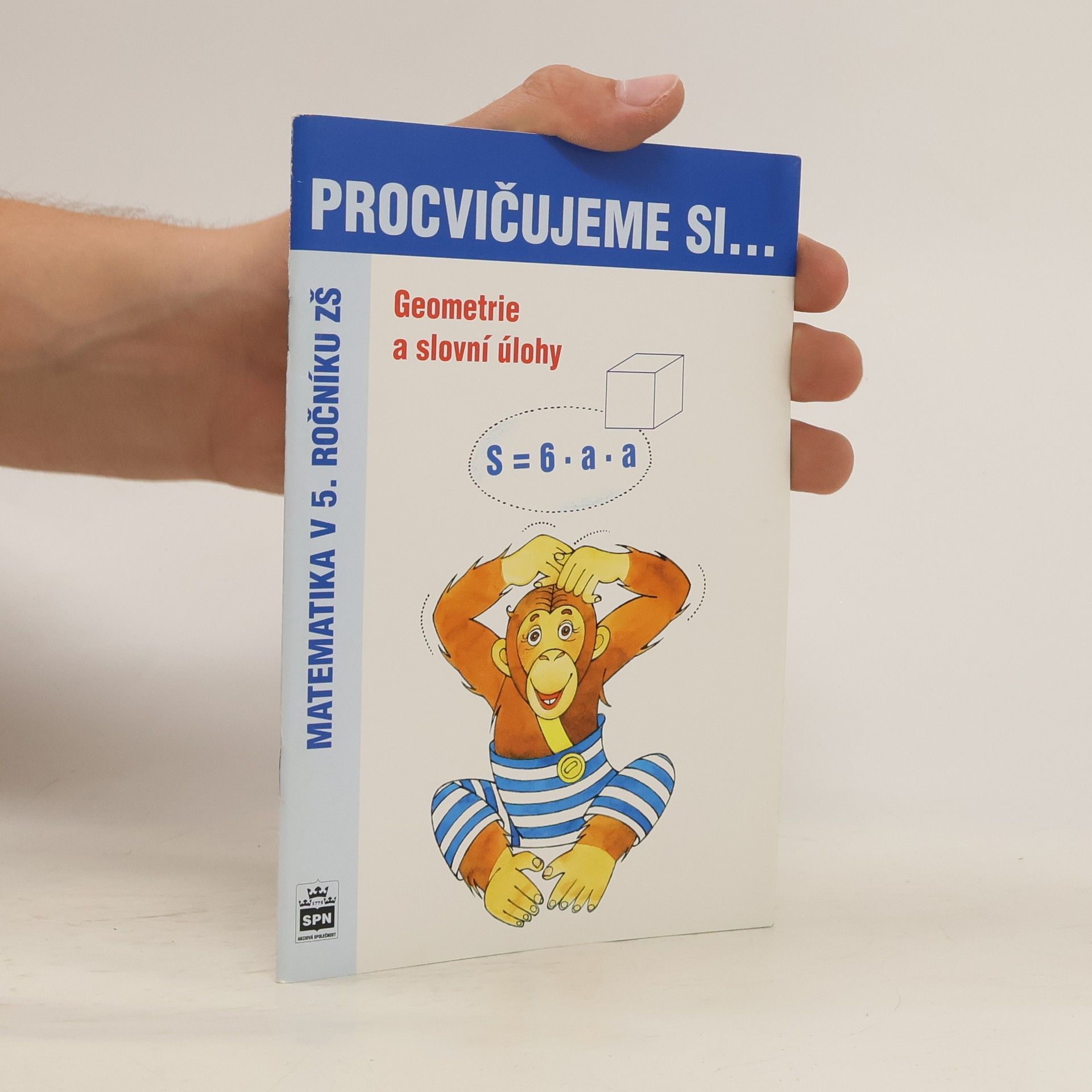 Michaela Kaslová Procvičujeme si ...Geometrie a slovní úlohy 5.r.