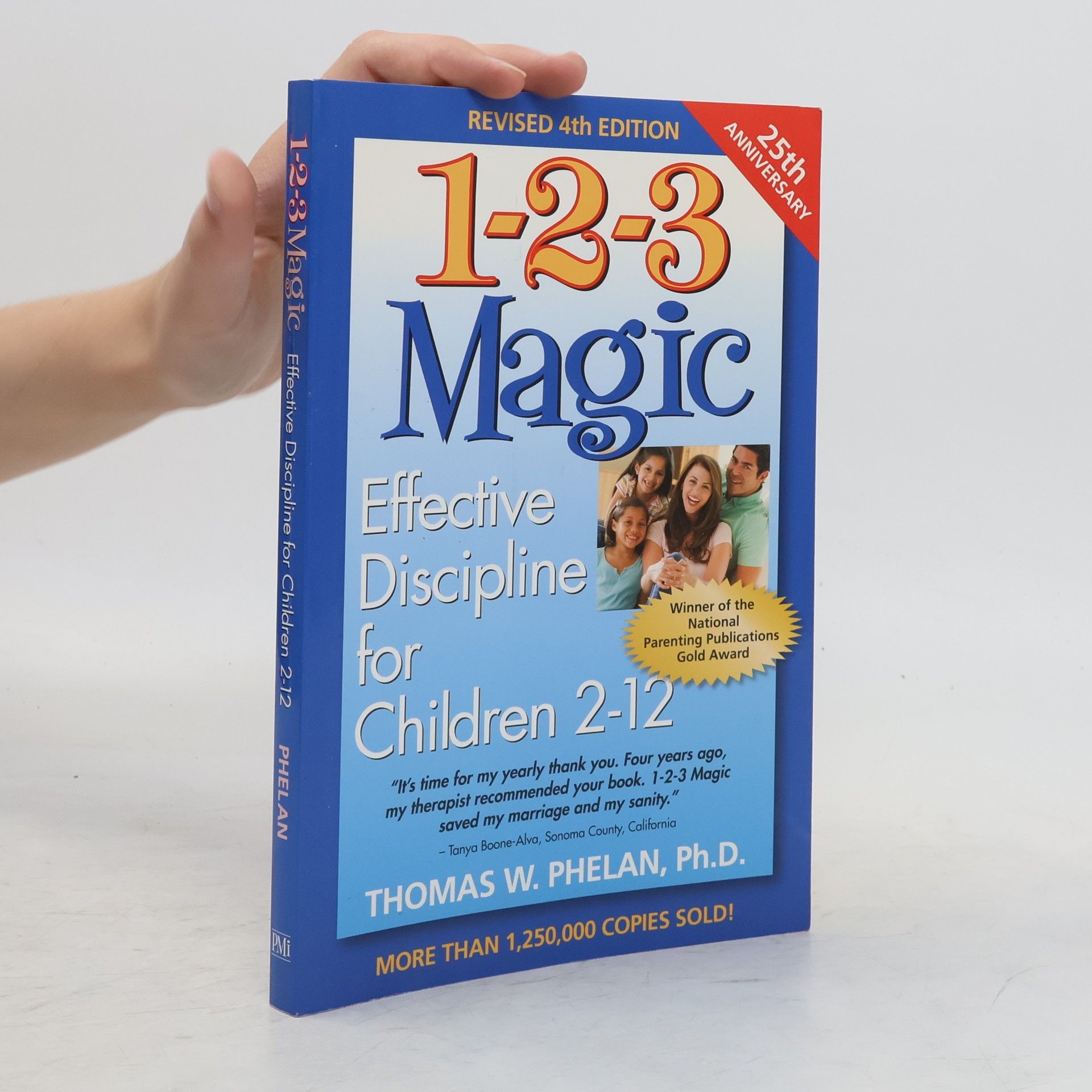 Thomas W. Phelan 1-2-3 Magic