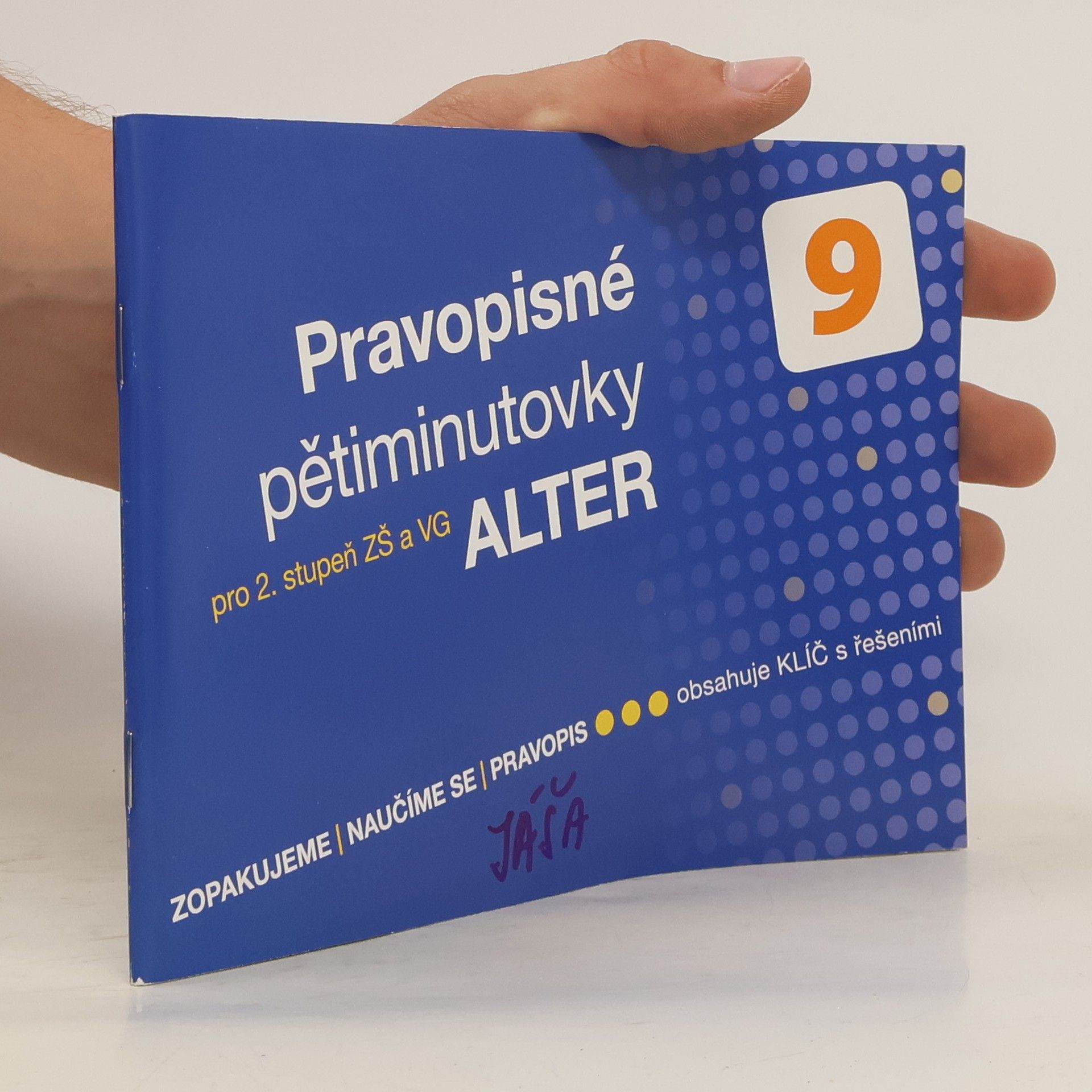 Kolektiv autorů Pravopisné pětiminutovky : pro 2. stupeň ZŠ a VG : zopakujeme, naučíme se, pravopis