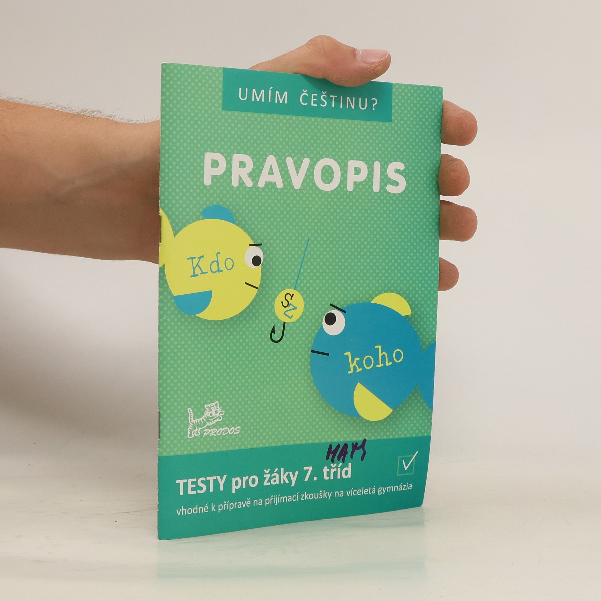 Hana Mikulenková Pravopis: testy pro žáky 7. tříd
