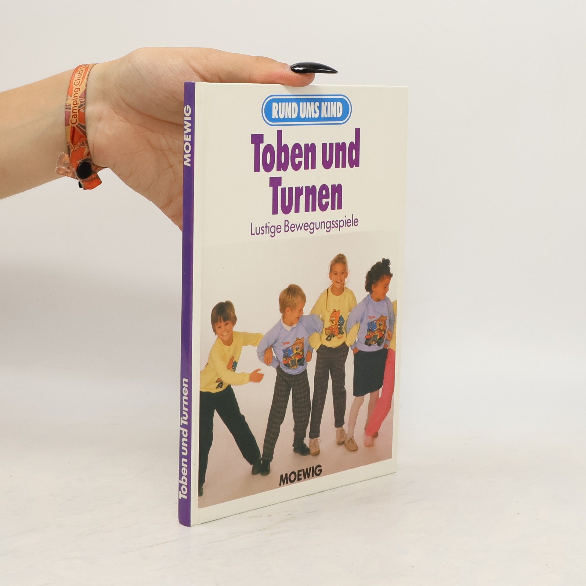 Cornelia von Hoemer Nitsch Toben und Turnen. Lustige Bewegungsspiele