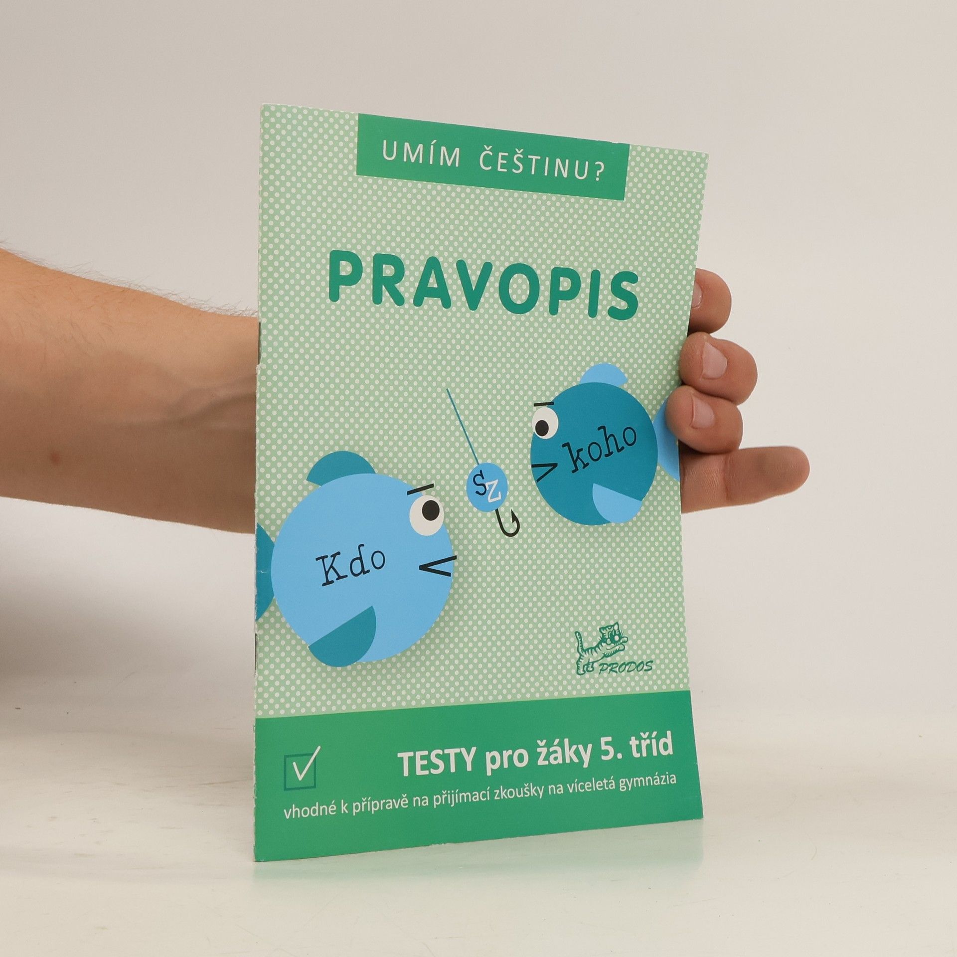 Hana Mikulenková Pravopis: testy pro žáky 5. tříd