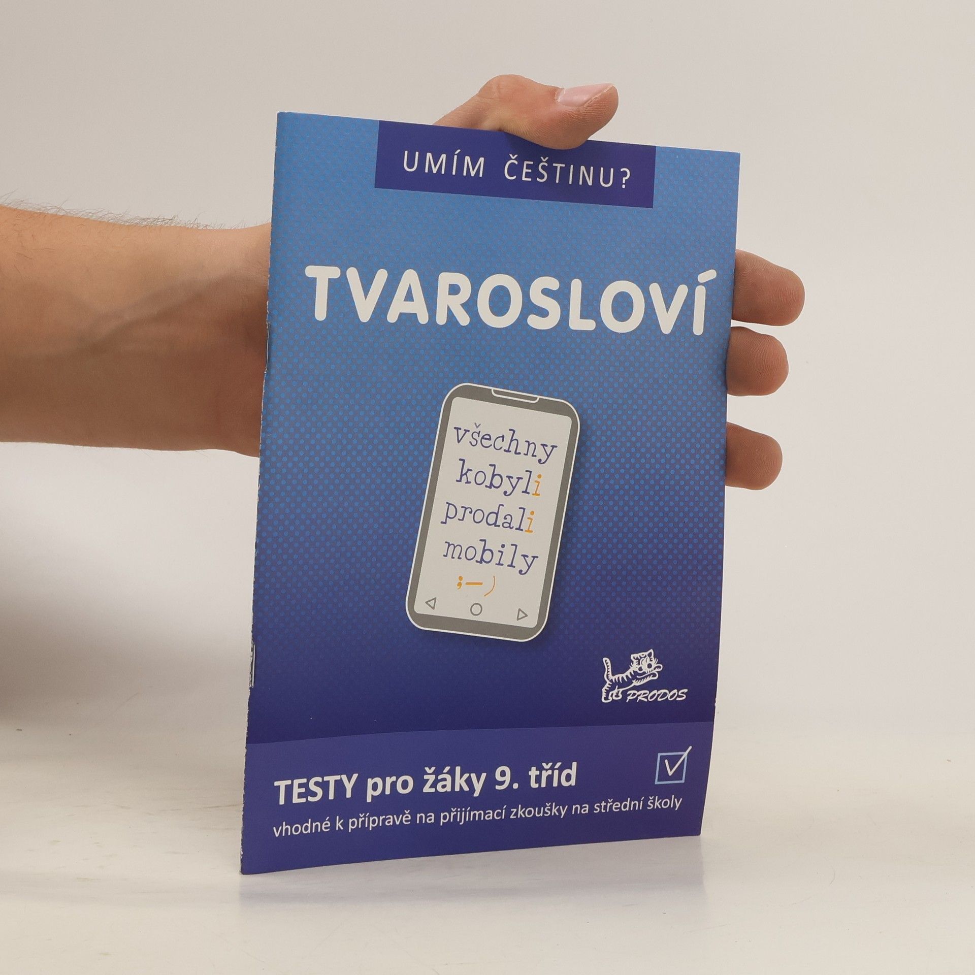 Hana Mikulenková Tvarosloví: testy pro žáky 9. tříd