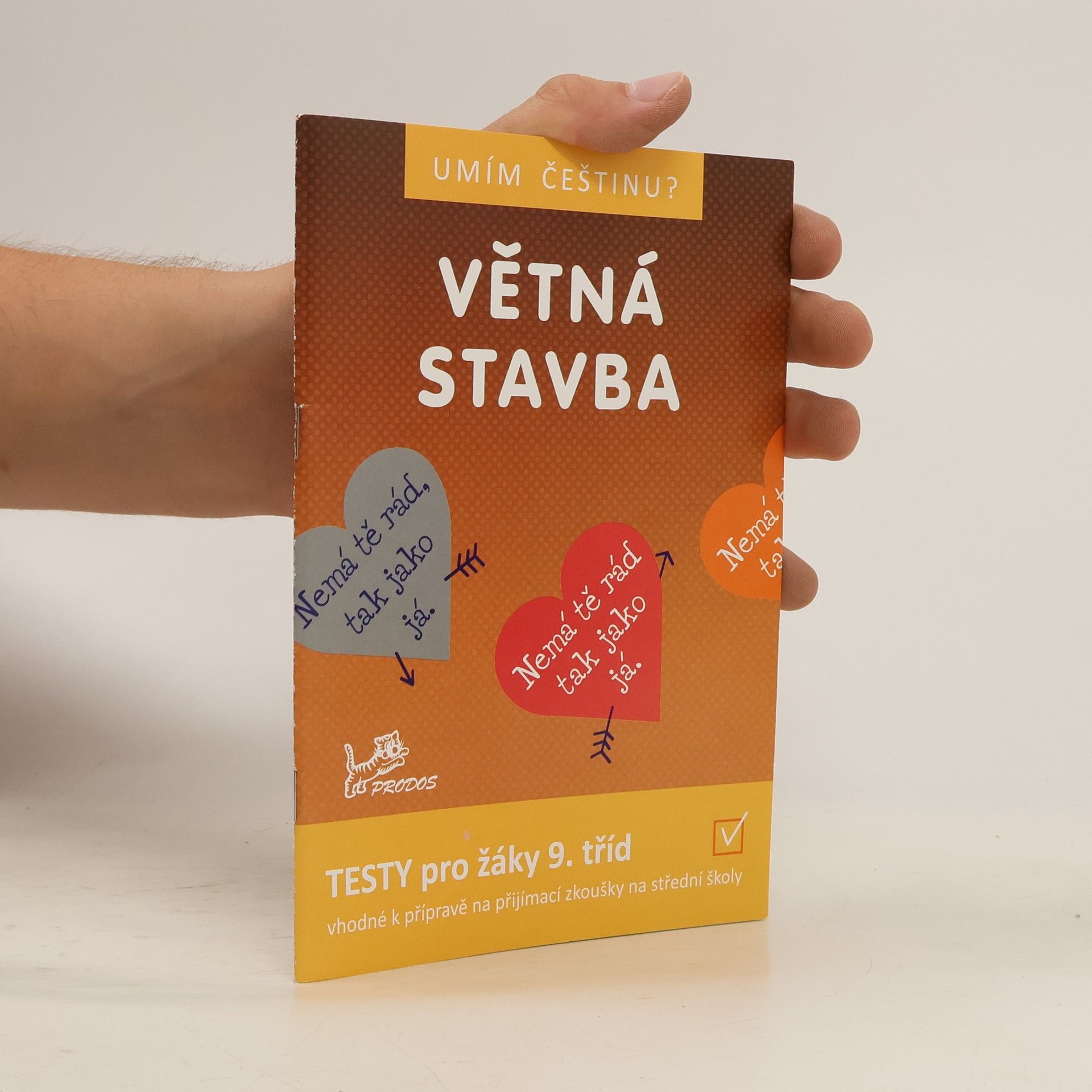 Hana Mikulenková Větná stavba: testy pro žáky 9. tříd