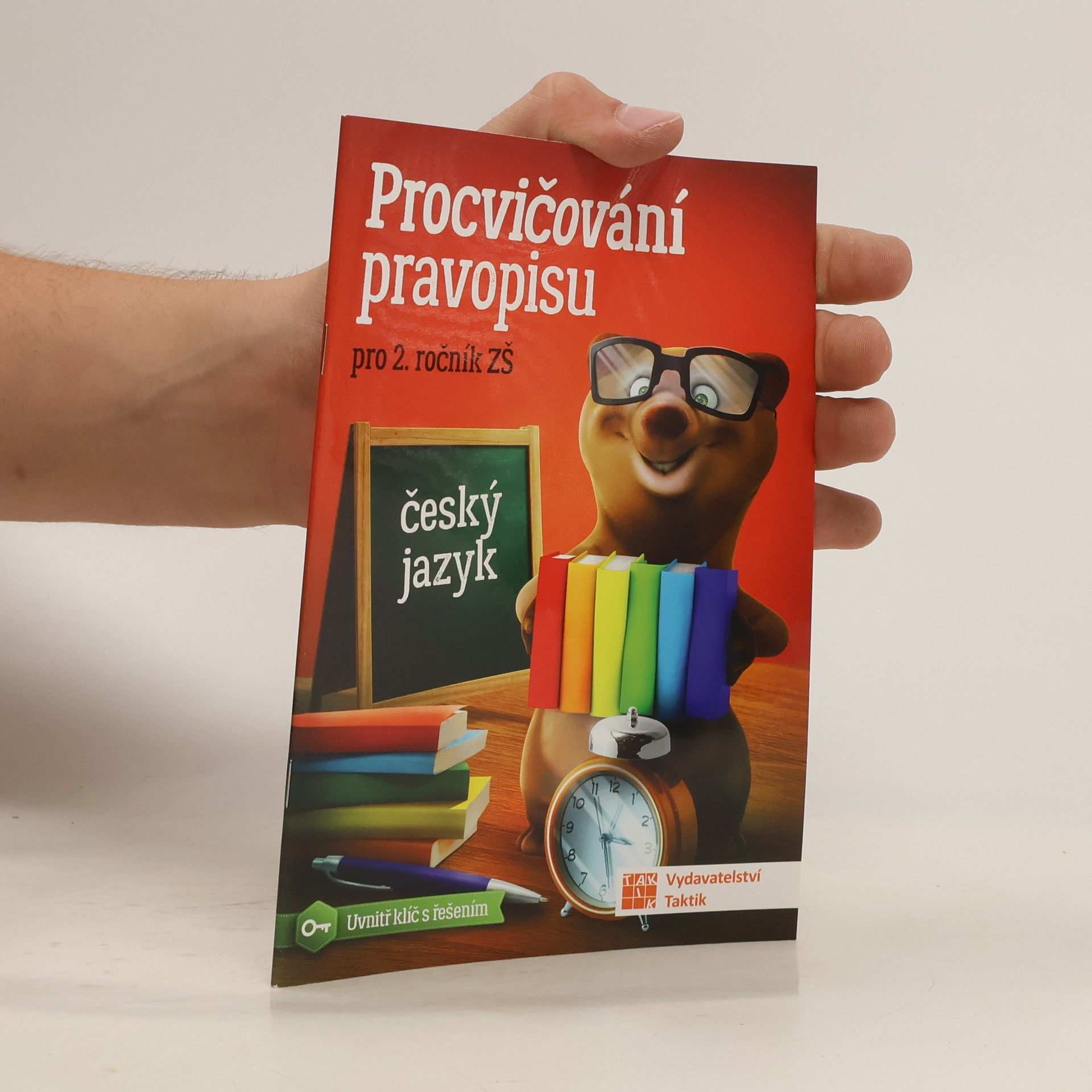 Zdena Effová Procvičování pravopisu : pro 2. ročník ZŠ : český jazyk