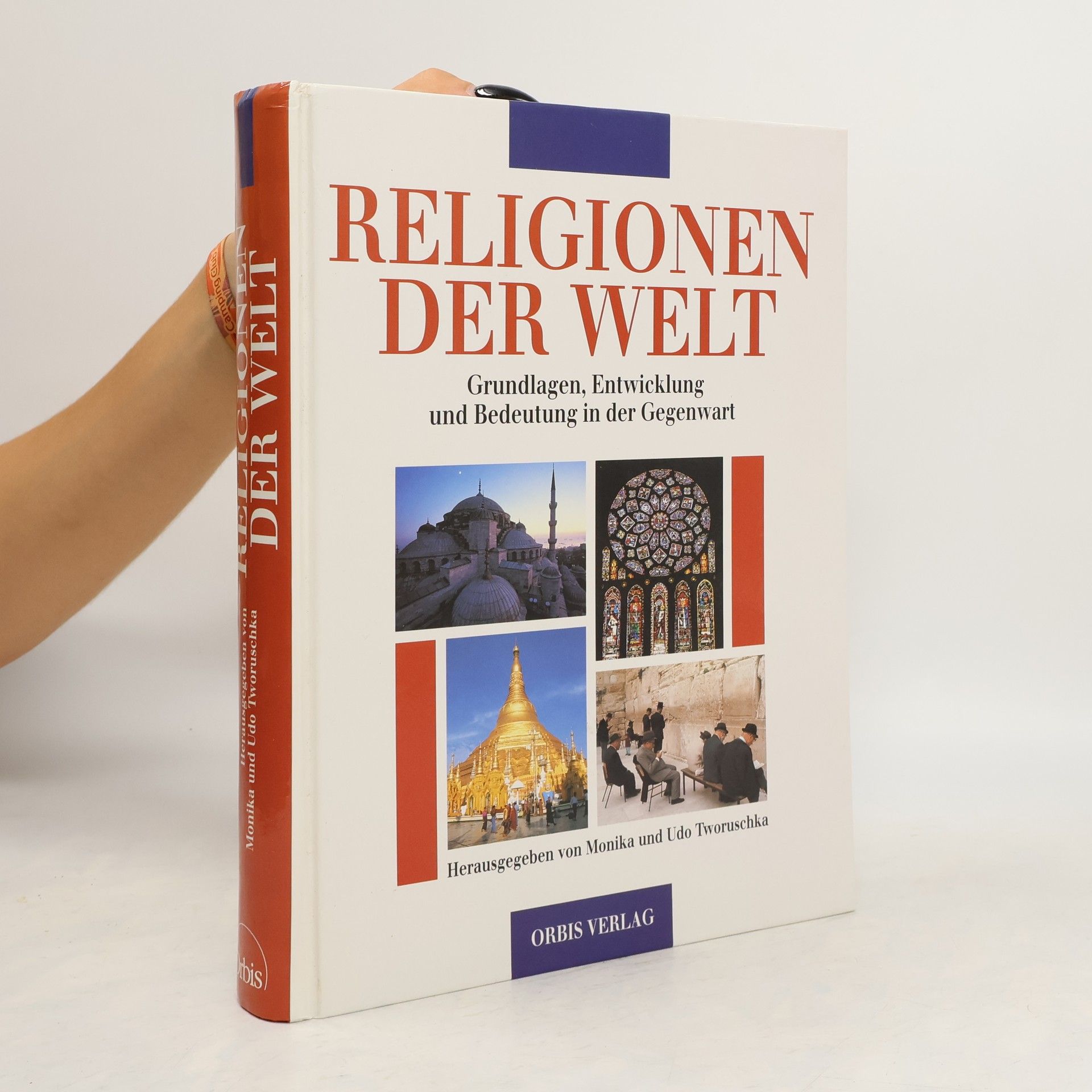 Udo Tworuschka Religionen der Welt
