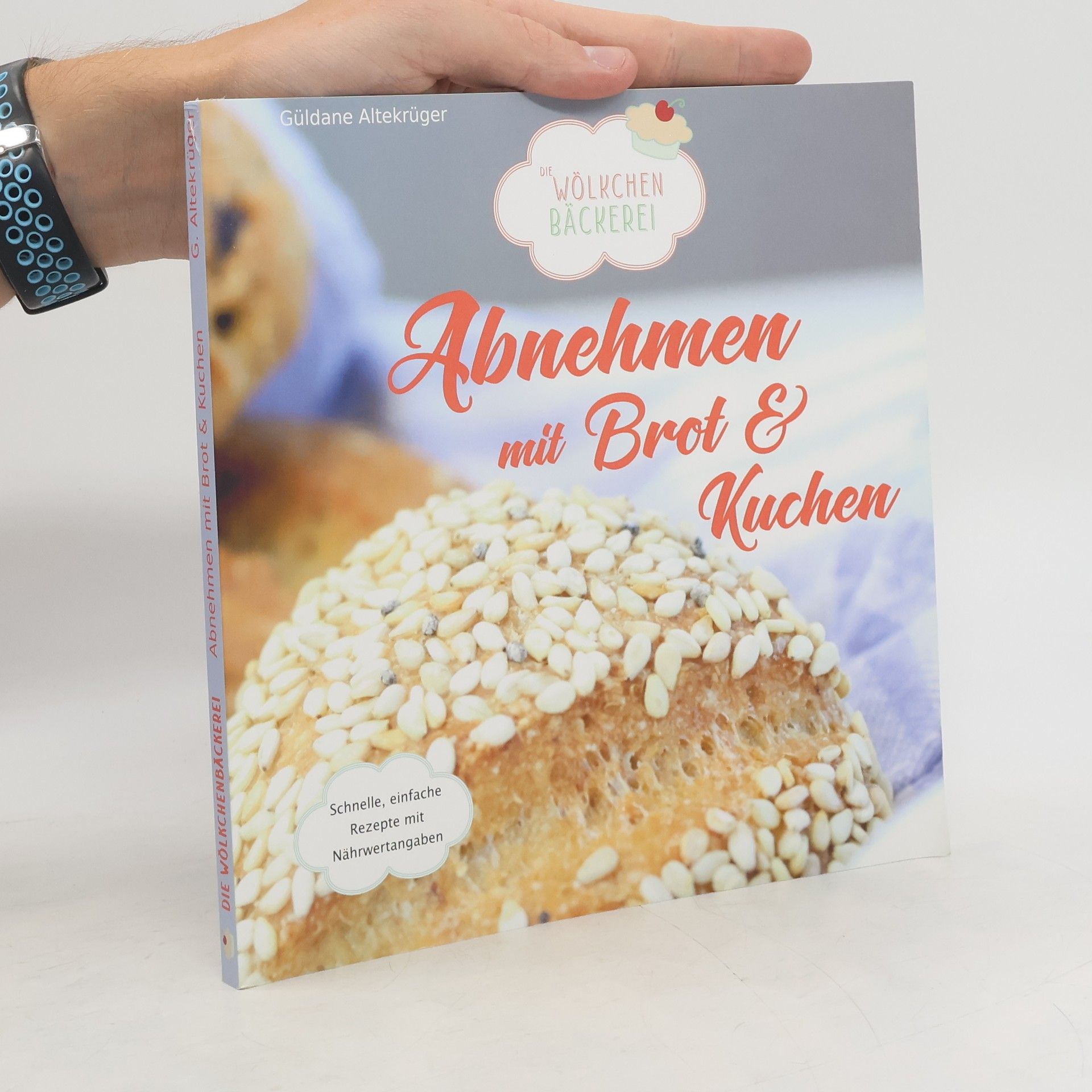 Güldane Altekrüger Abnehmen mit Brot & Kuchen