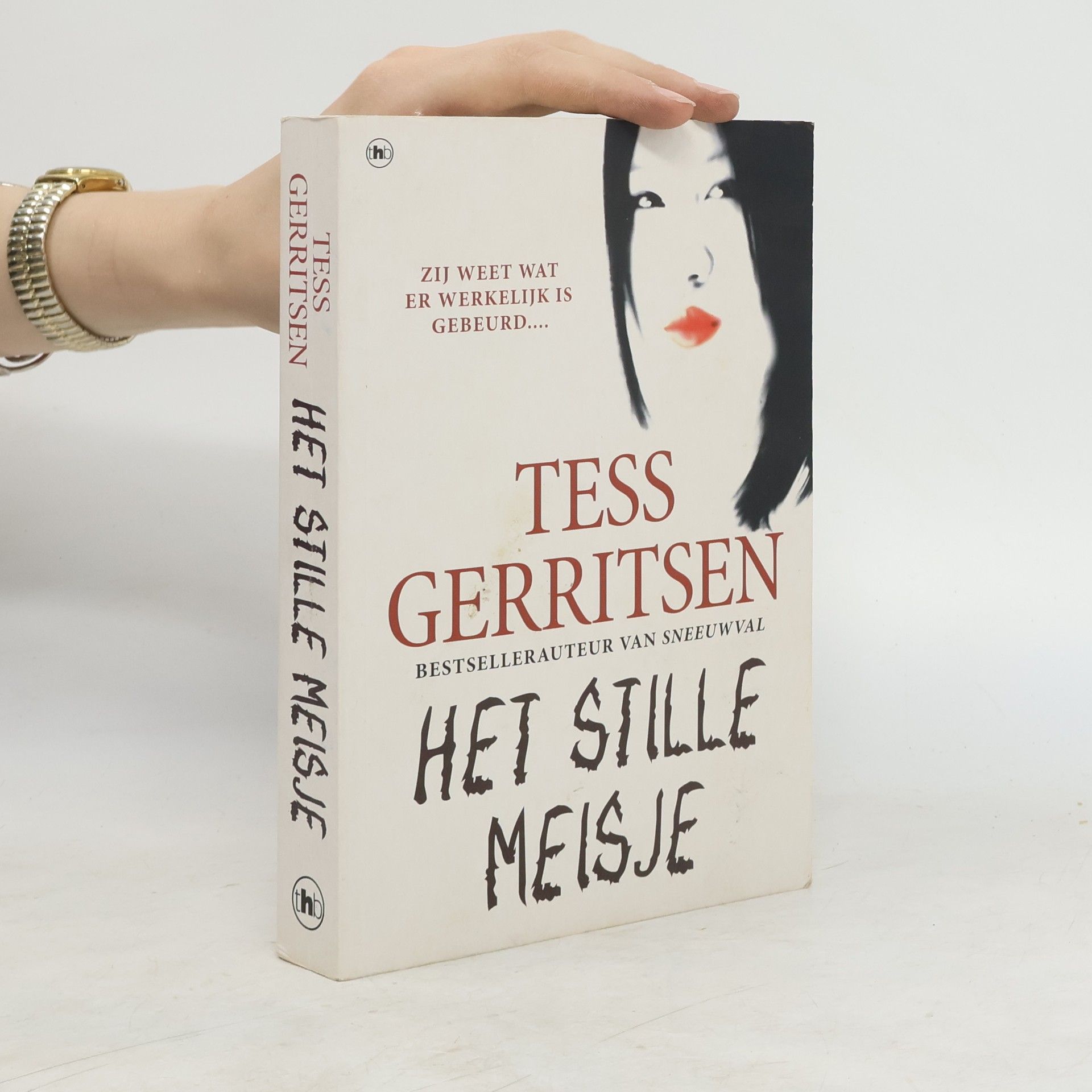 Tess Gerritsen Het stille meisje / druk 1