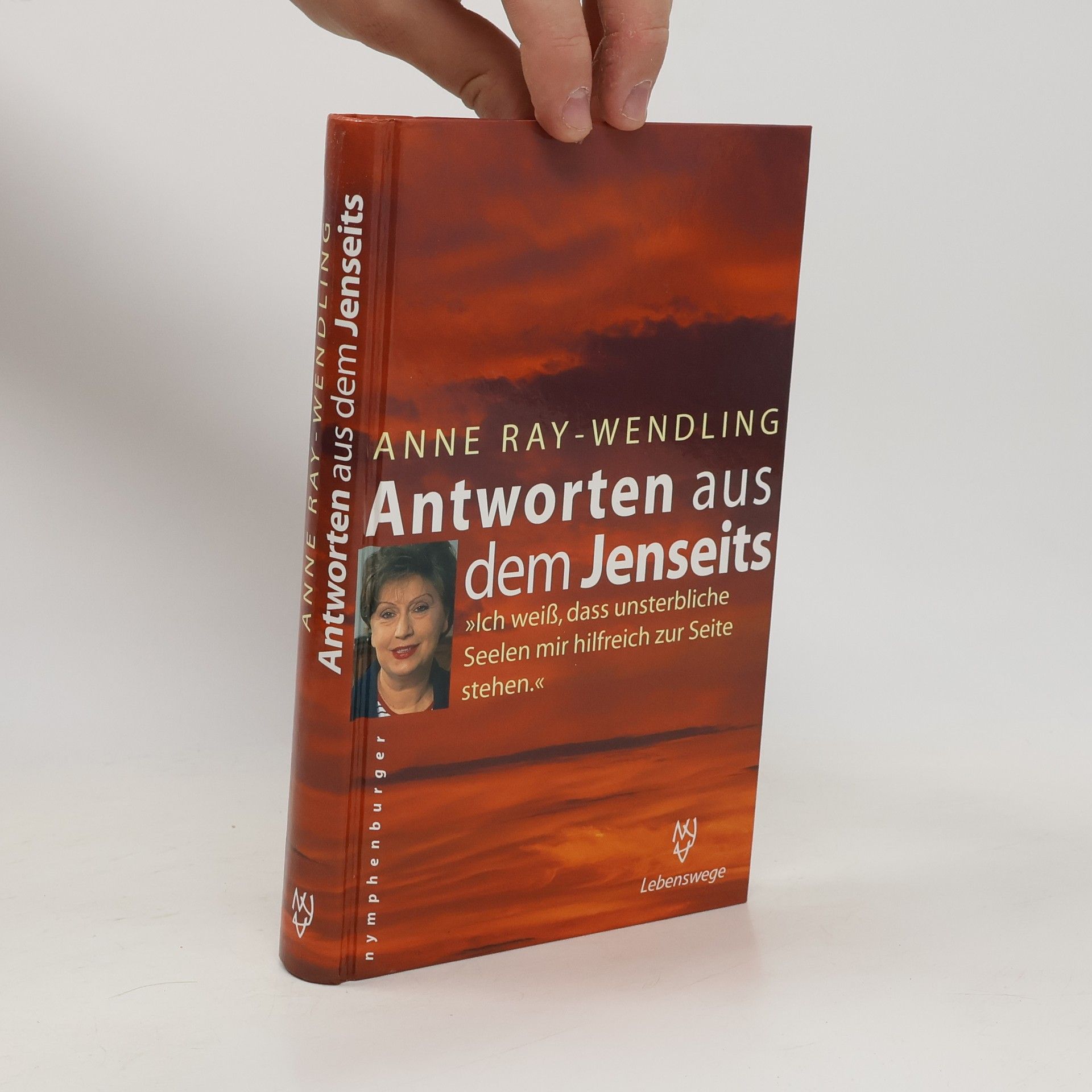 Anne Ray-Wendling Antworten aus dem Jenseits
